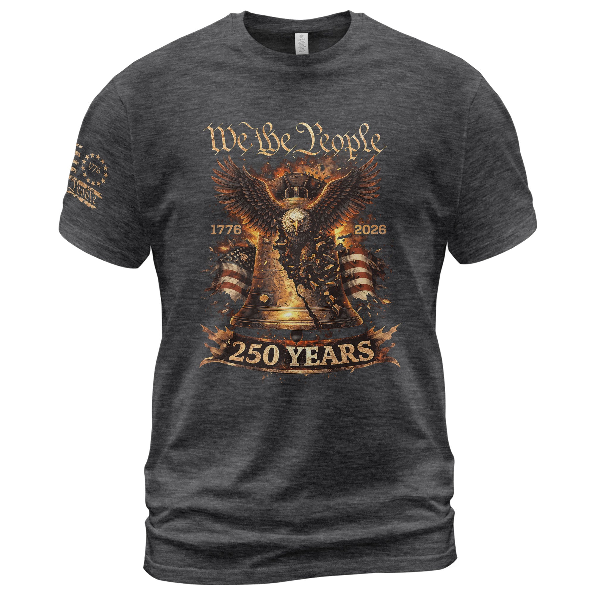 Liberty Bell Eagle We The People T-Shirt - Patriotic 250 Years Heritage Tee