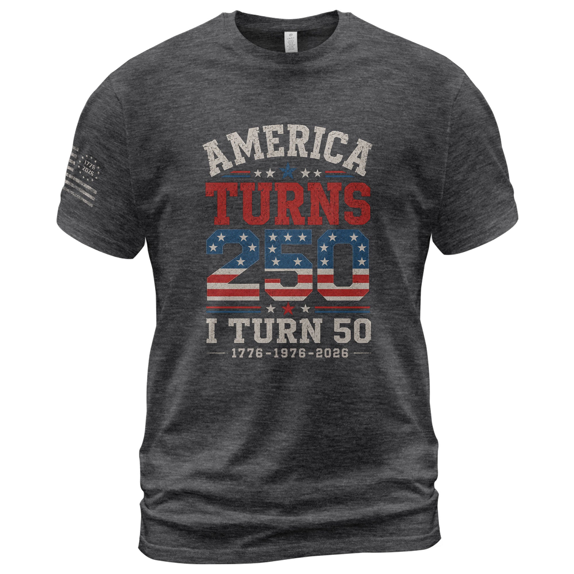 Born In 1976 - 50 Year Milestone Graphic Apparel - 250 Year Anniversary Commemorative