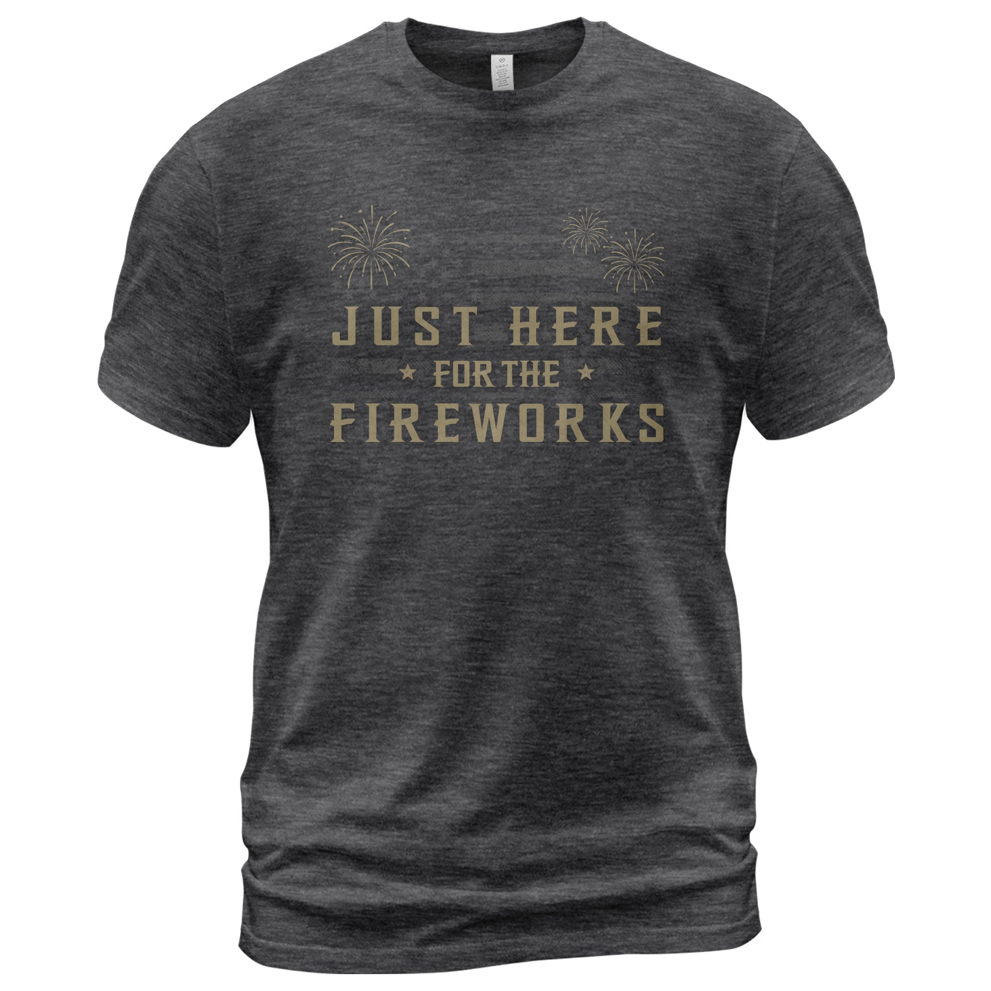 Just Here for The Fireworks Shirt Patriotic 4th of July USA American Flag Tee Men
