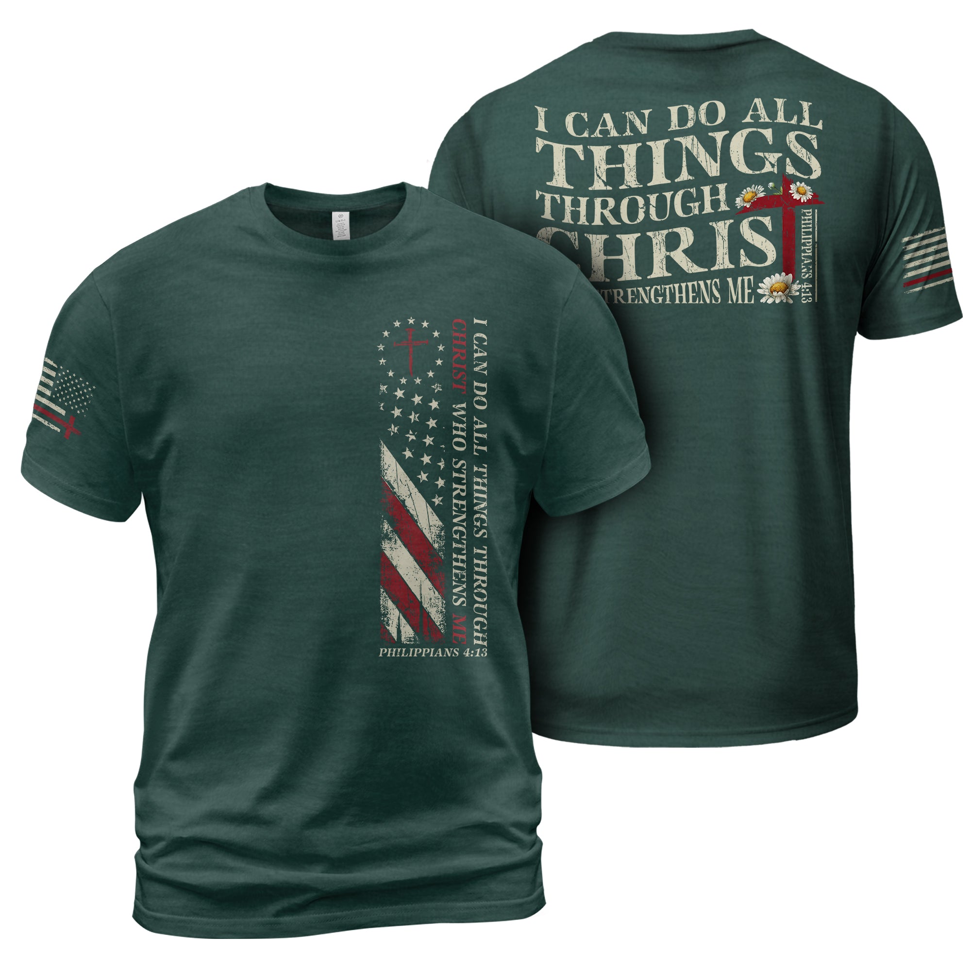 Philippians 4:13 Shirt – I Can Do All Things Through Christ American Flag Tee