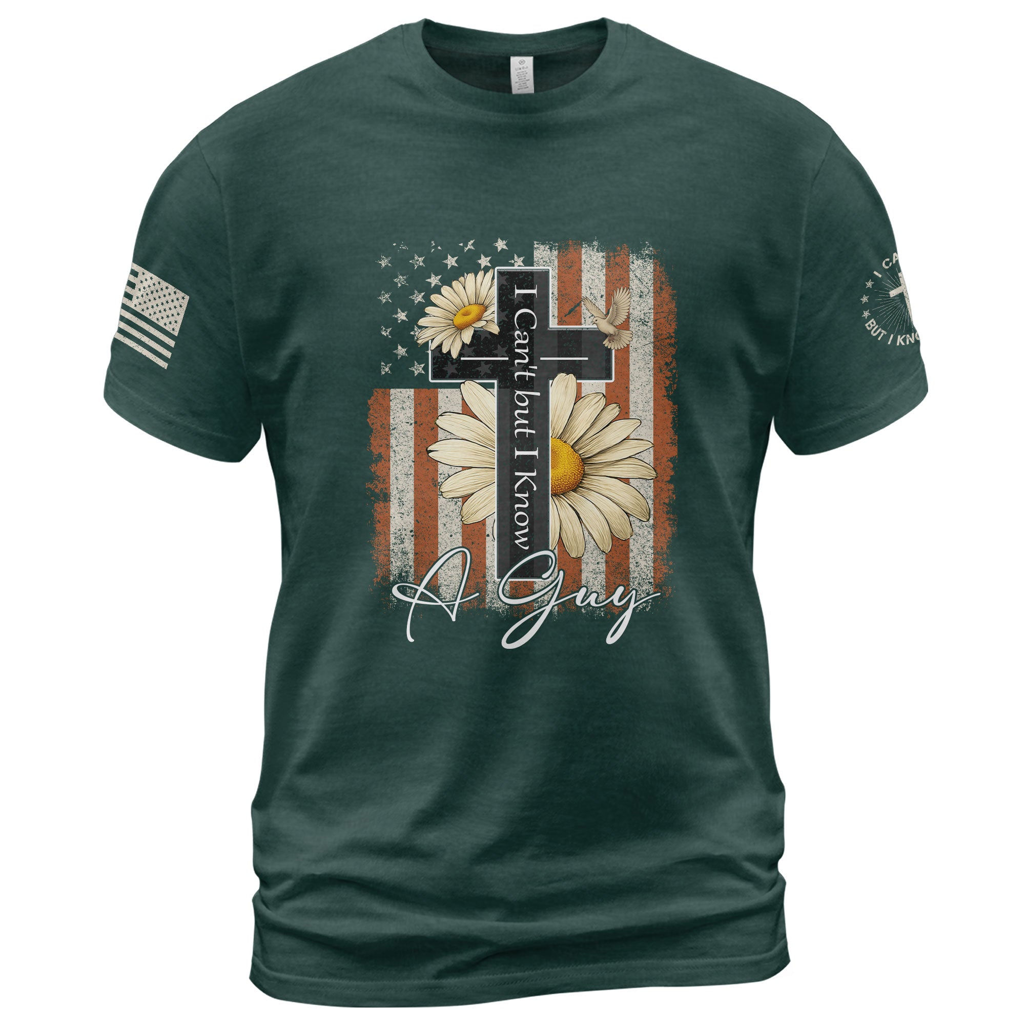 I Can’t But I Know A Guy Floral Faith T-Shirt