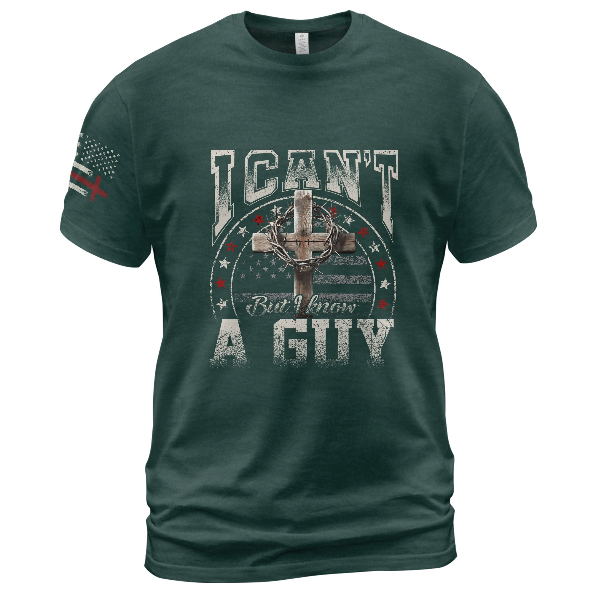 I Can’t But I Know A Guy Christian T-Shirt