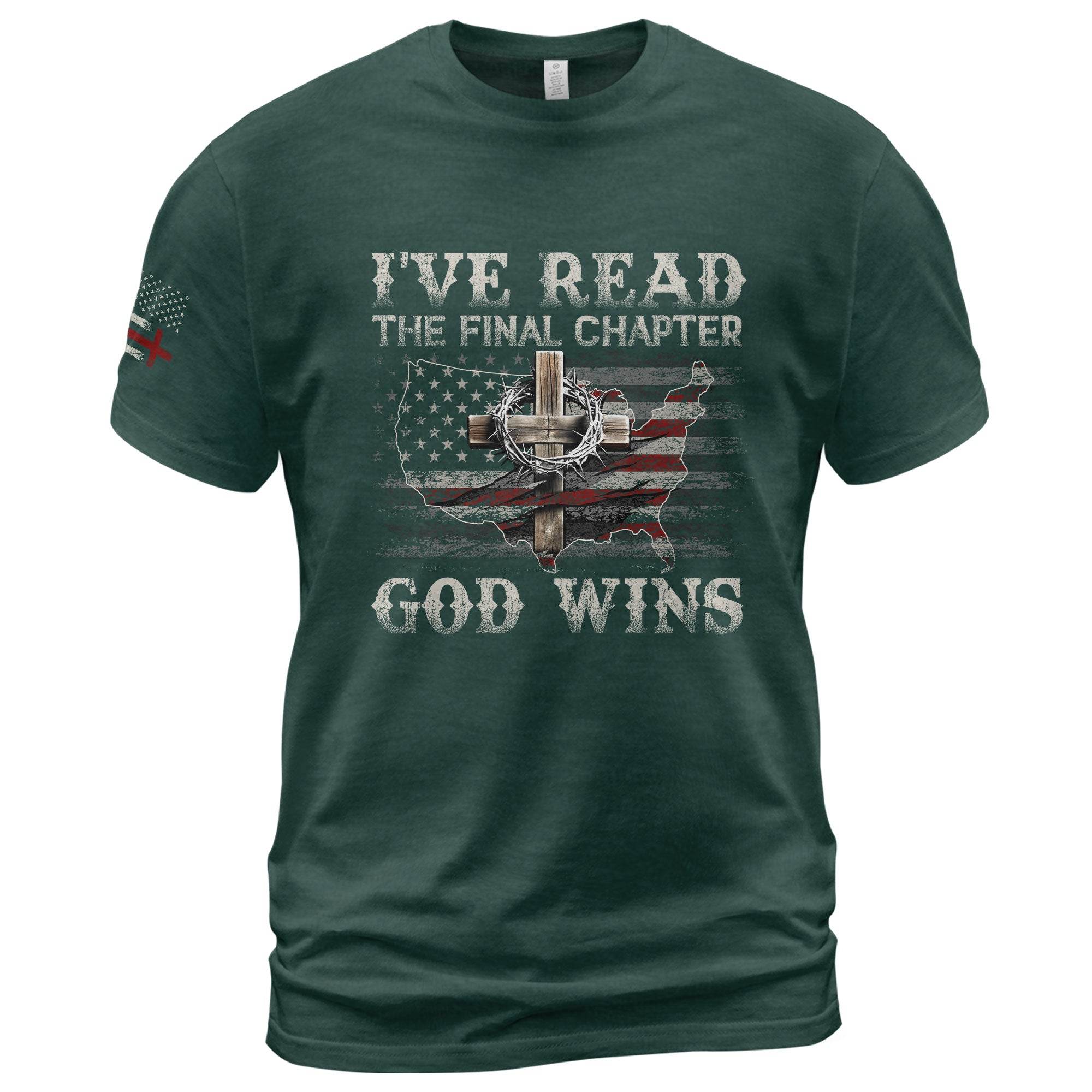 I’ve Read The Final Chapter God Wins Cross USA Flag T-Shirt - Rust Field Wear