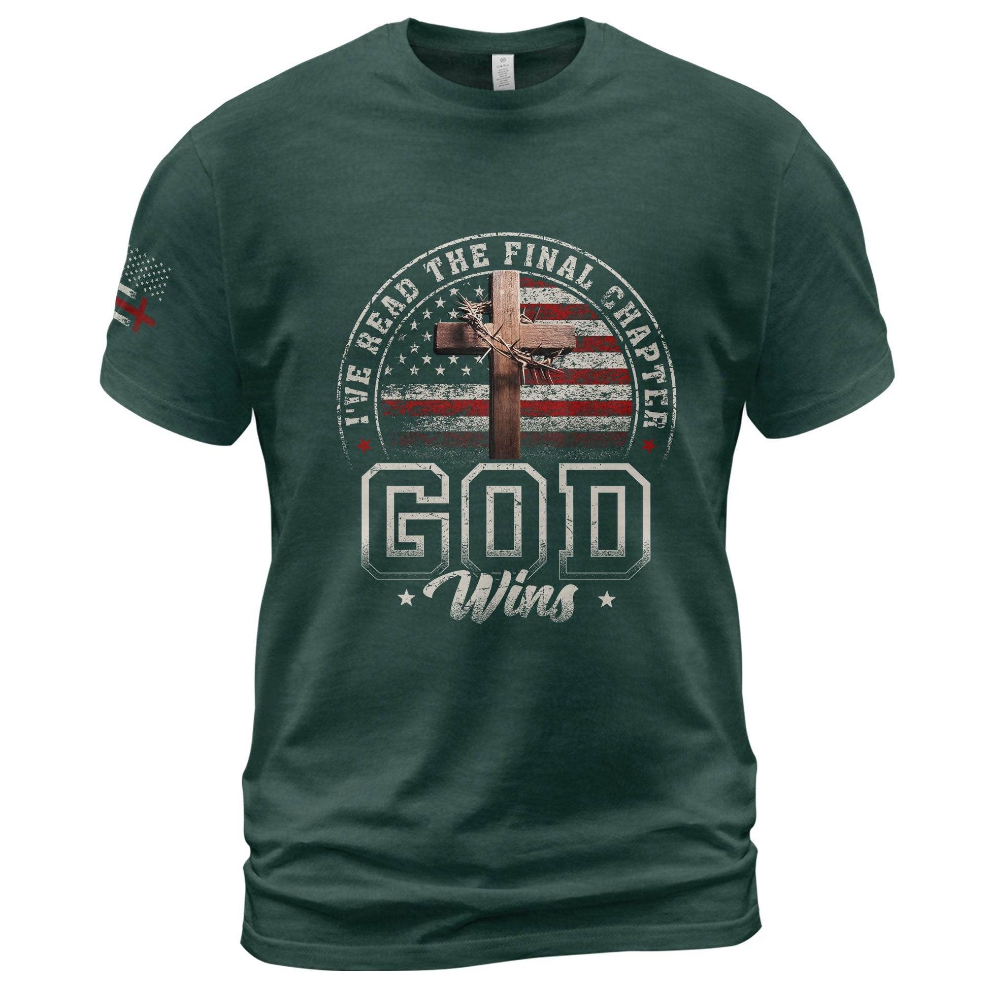 I've Read the Final Chapter God Wins T-Shirt – American Flag Cross Christian Tee - Rust Field Wear
