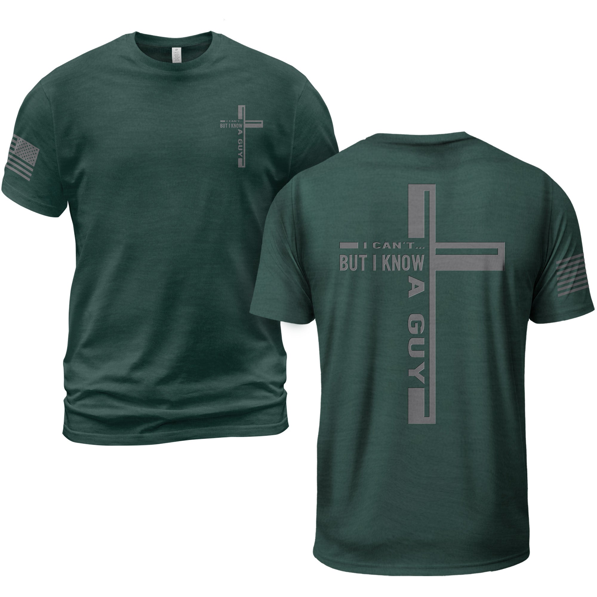 I Can’t But I Know A Guy Cross Design Christian T-Shirt