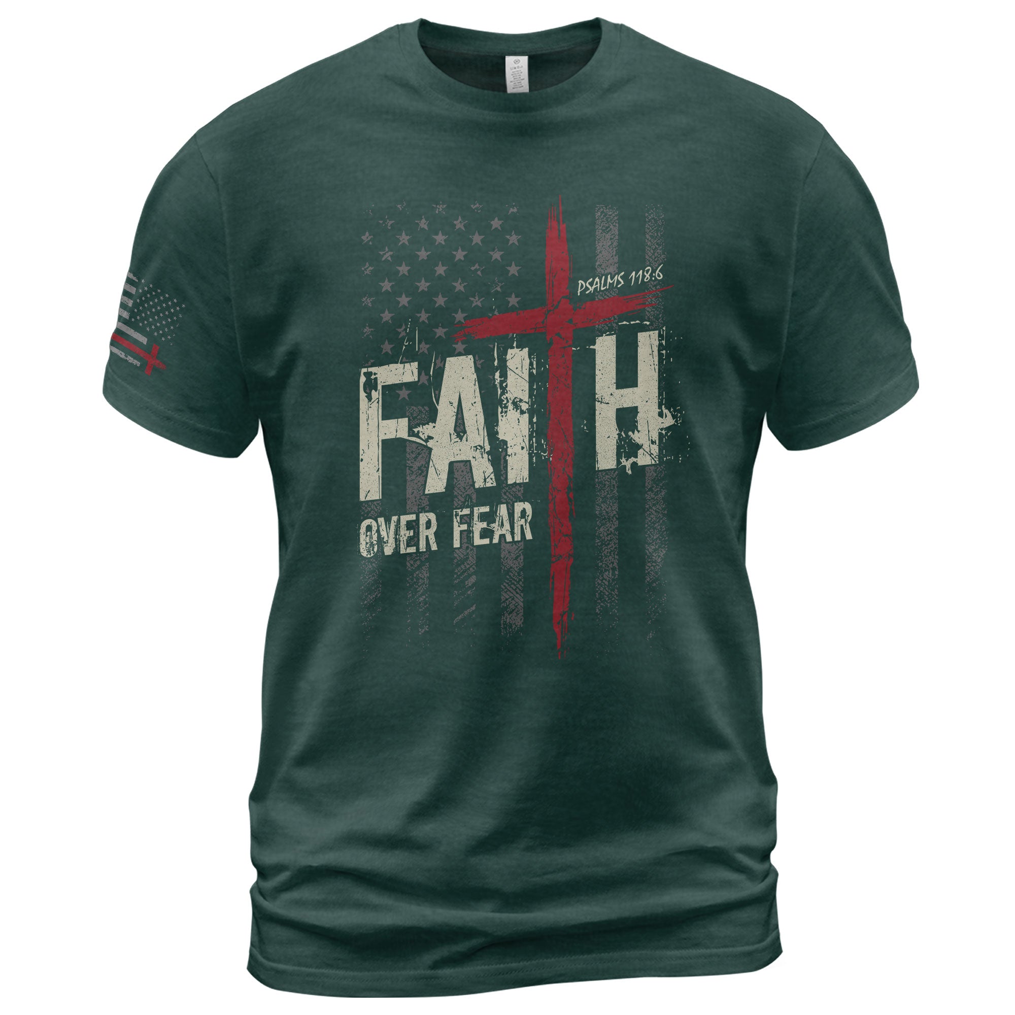 Faith Over Fear Psalms 118 6 Red Cross American Flag Christian T-Shirt