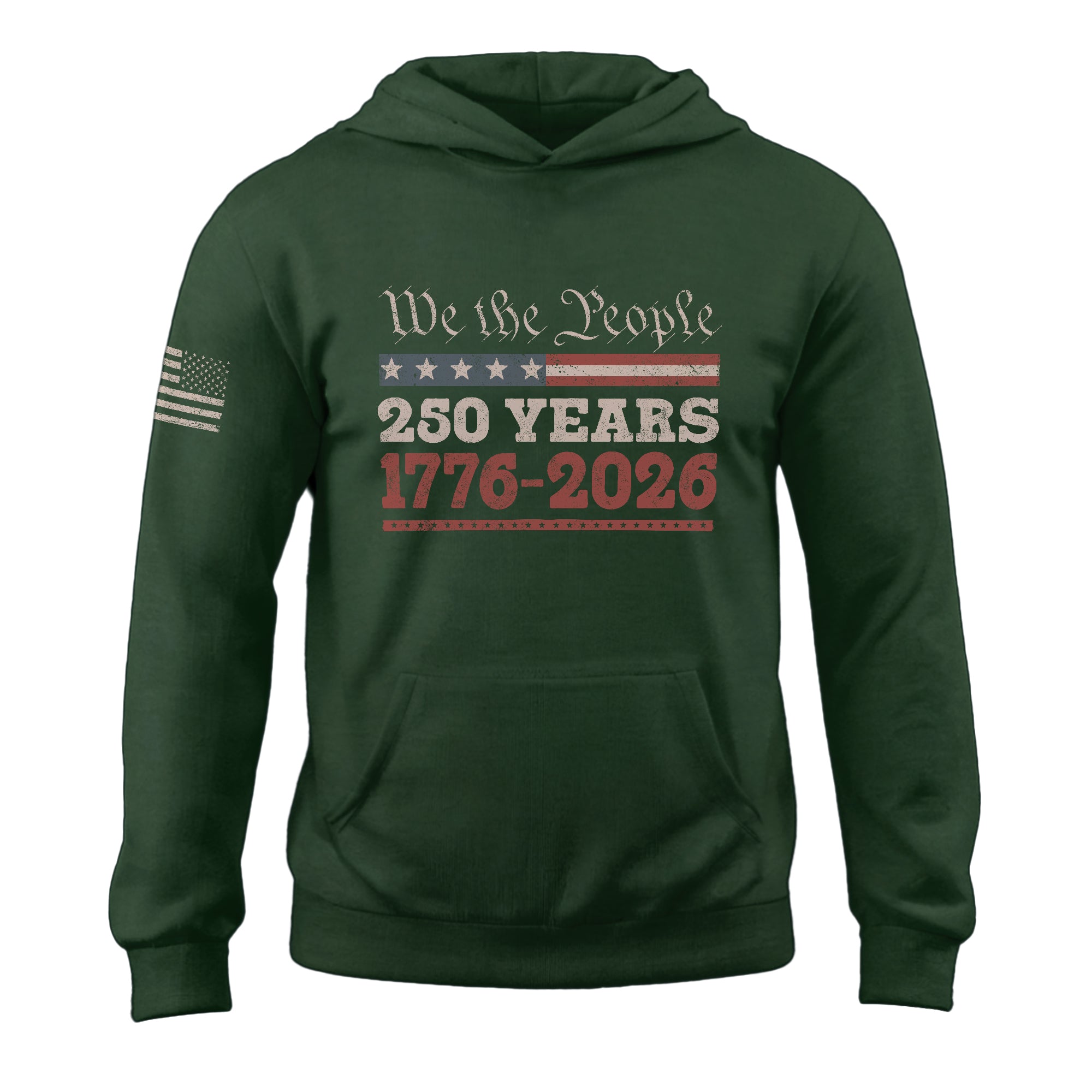 USA 250th Anniversary Semiquincentennial 250 Years Hoodie 1776-2026 USA Flag We The People Patriotic