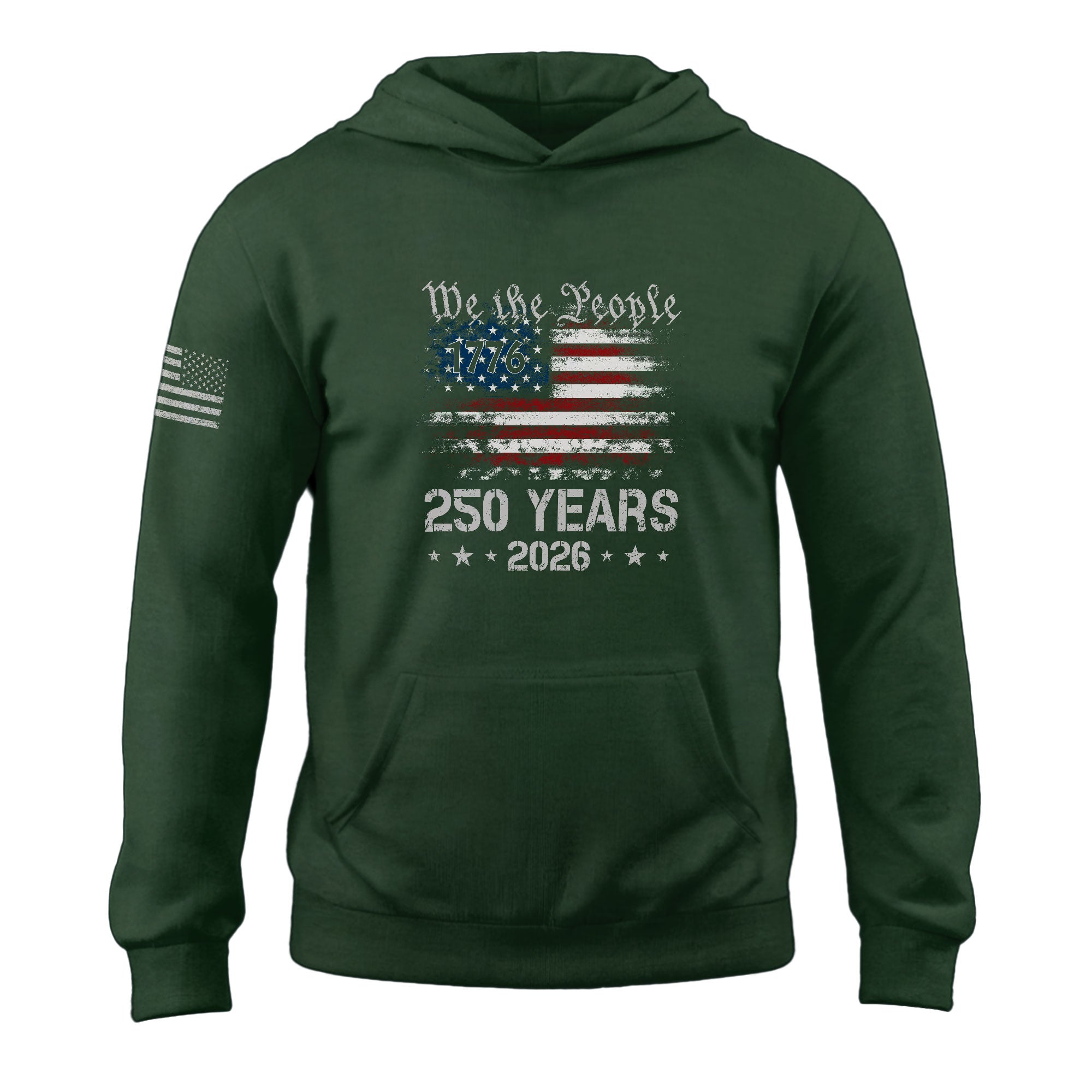 USA 250th Anniversary Semiquincentennial 250 Years Hoodie 1776-2026 We The People