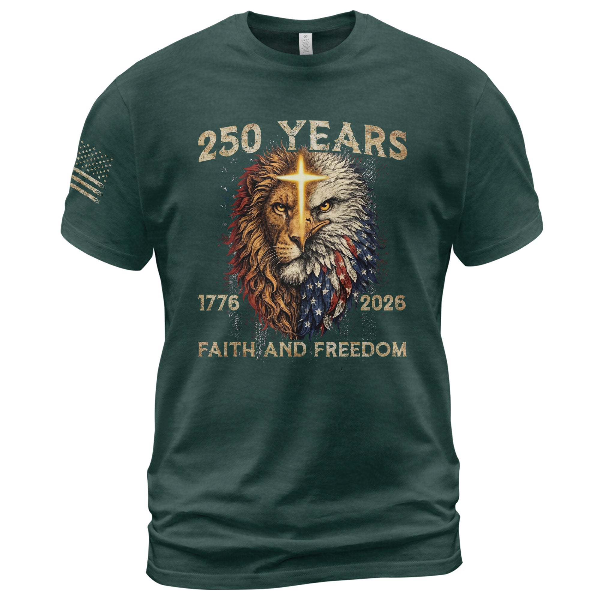 250 Years of Faith and Freedom Shirt - Lion and Eagle Cross Patriotic Strength Statement Graphic Tee