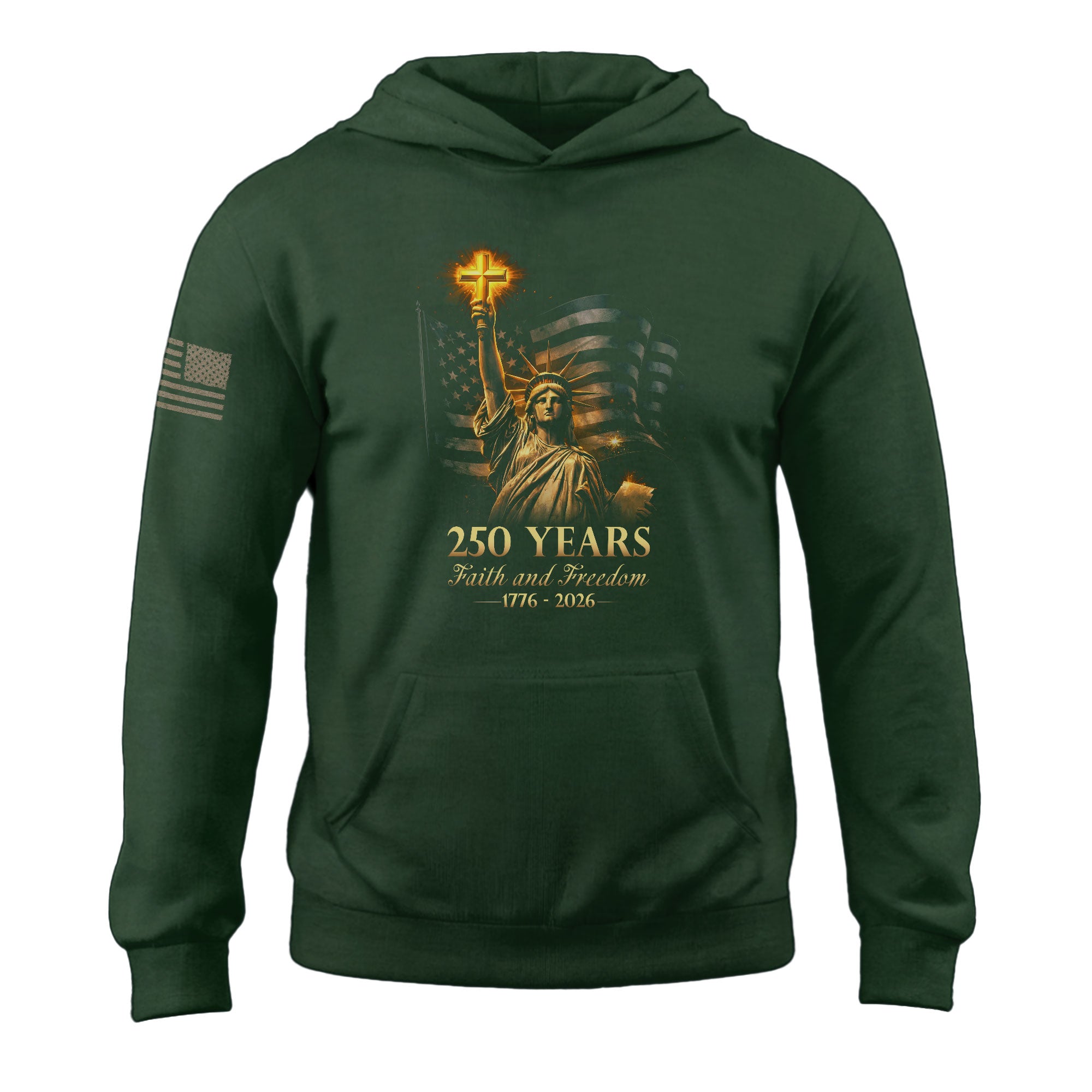 America 250th Anniversary 1776-2026 Semiquincentennial Hoodie – Statue of Liberty Faith and Freedom Christian Cross Patriotic Men’s Hoodie