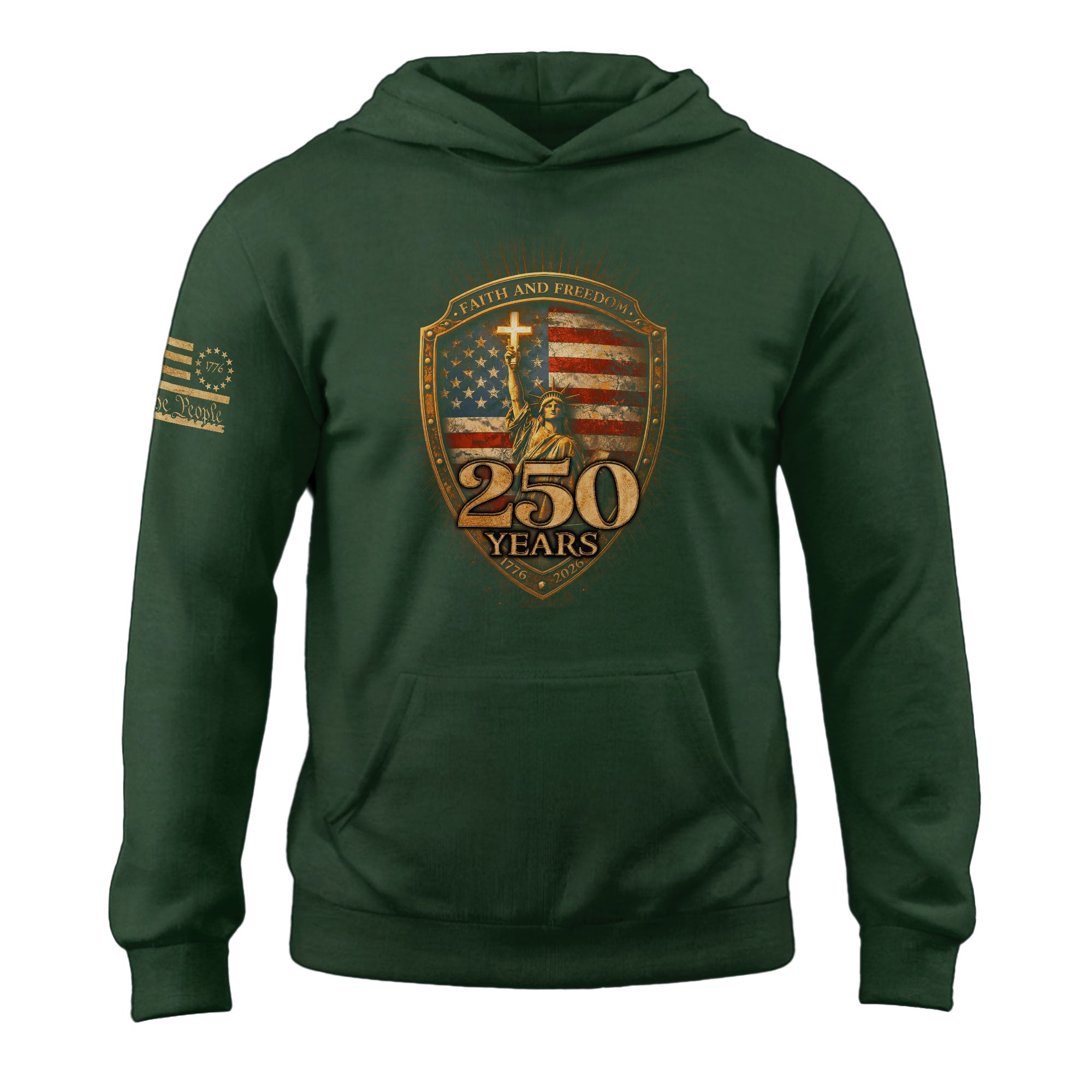 USA 250th Anniversary 1776-2026 Semiquincentennial Hoodie – Christian Faith and Freedom Statue of Liberty 250 Years Patriotic Hoodie