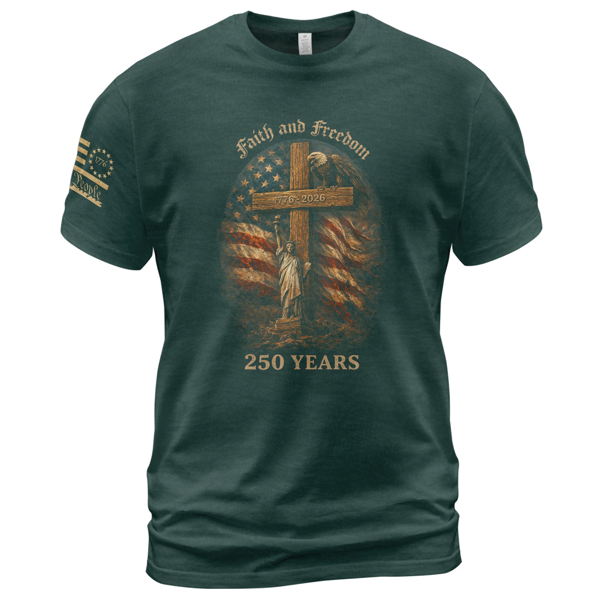 America 250th Anniversary 1776-2026 Semiquincentennial T-Shirt – Statue of Liberty Faith and Freedom Cross Eagle Patriotic USA Flag Tee