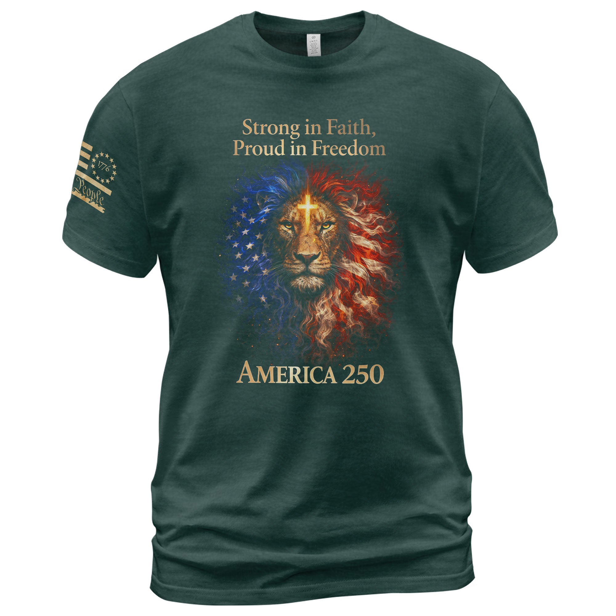 America 250th Anniversary 1776-2026 Semiquincentennial T-Shirt – Strong in Faith Proud in Freedom Lion Cross Patriotic Tee