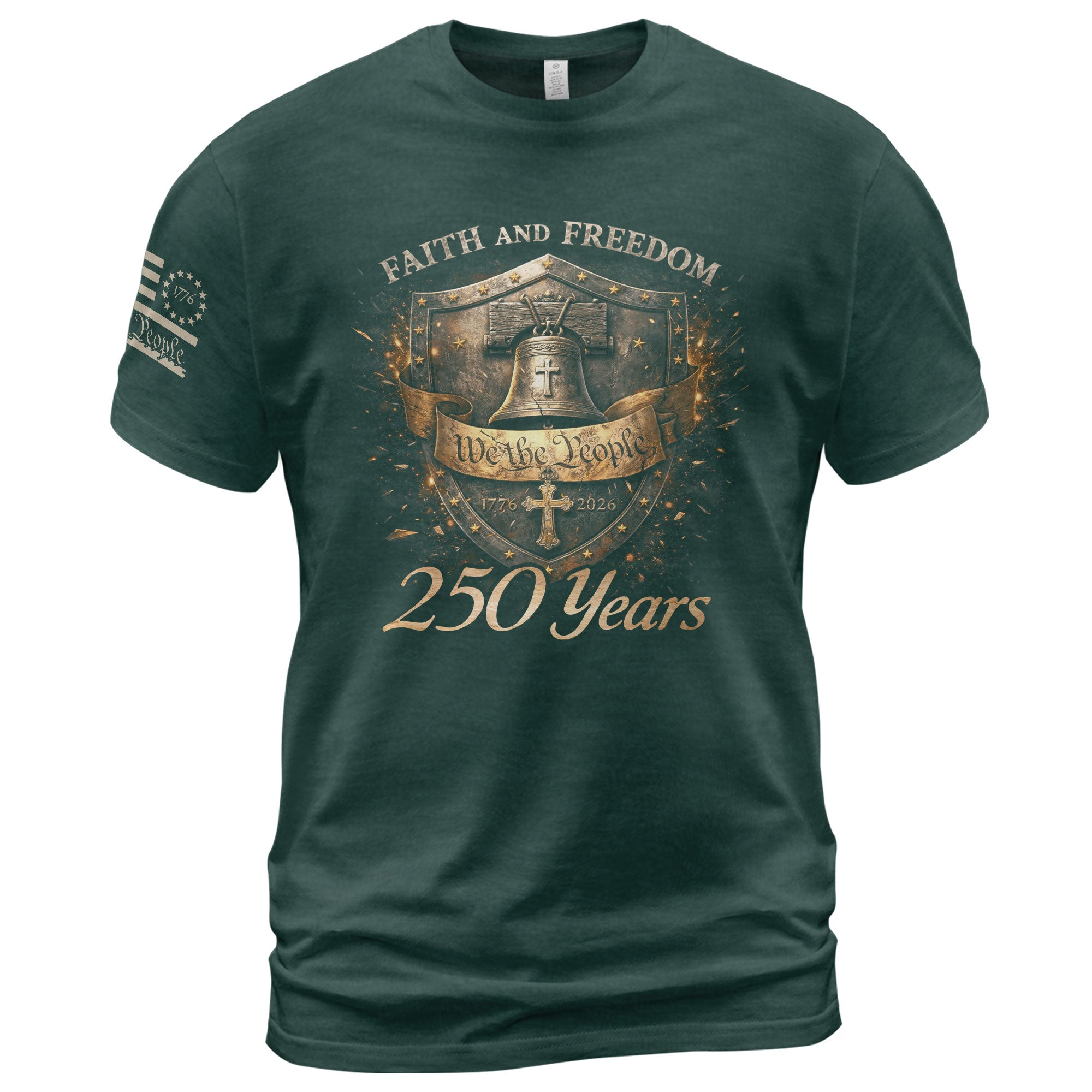 America 250th Anniversary 1776-2026 T-Shirt – Faith and Freedom Shield Christian Liberty Bell We The People Semiquincentennial Tee