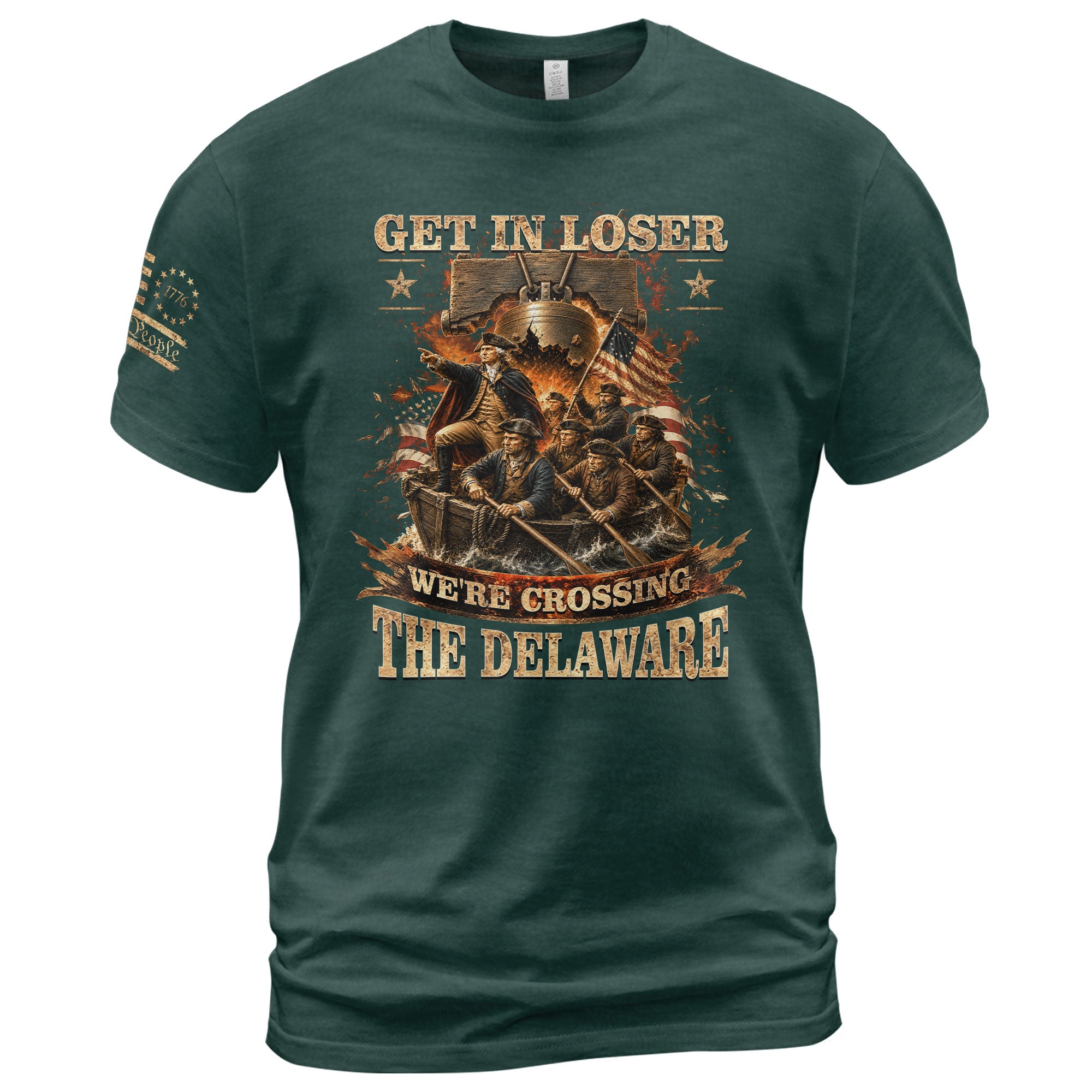 Get In Loser We're Crossing The Delaware T-Shirt Revolutionary War Patriotic Sleeve Tee