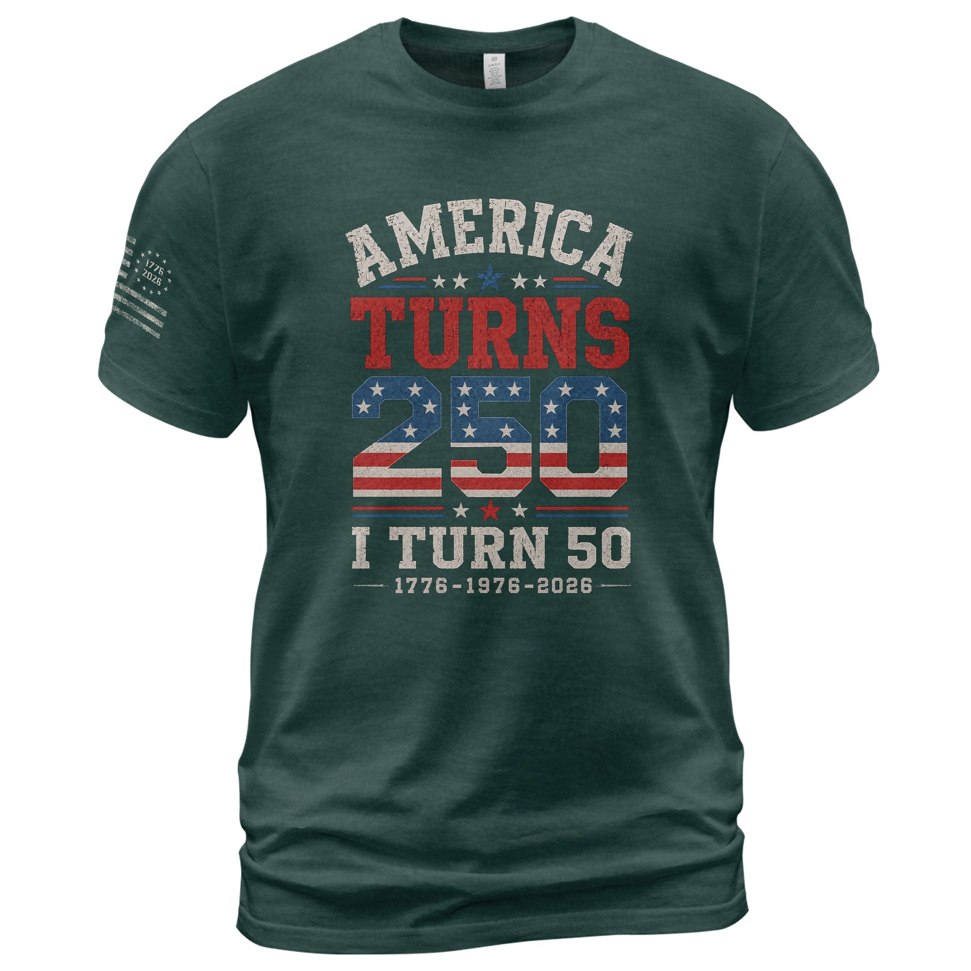Born In 1976 - 50 Year Milestone Graphic Apparel - 250 Year Anniversary Commemorative