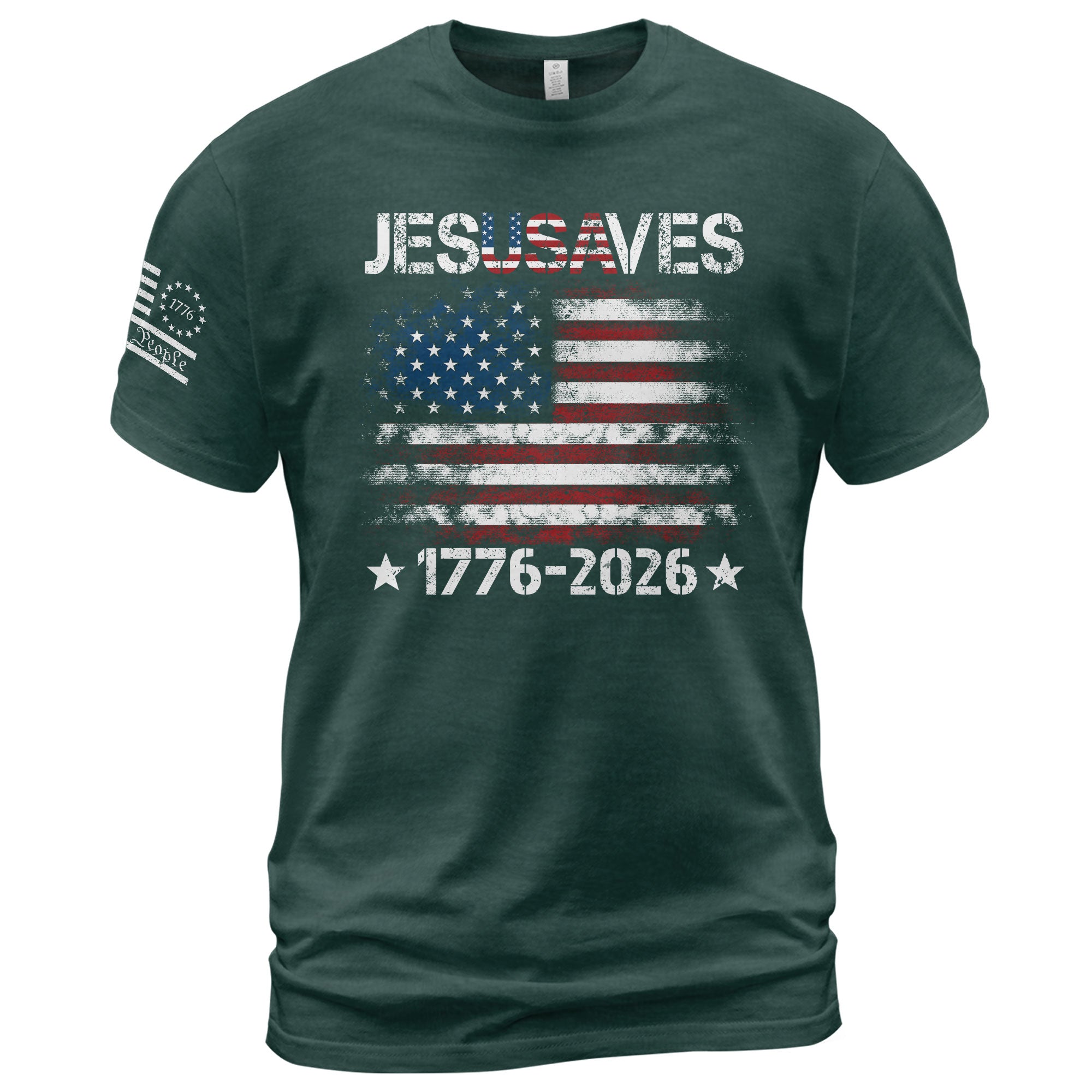 Patriotic JESUSAVES USA Flag Shirt Men 1776 2026 We The People Christian Cotton Tee
