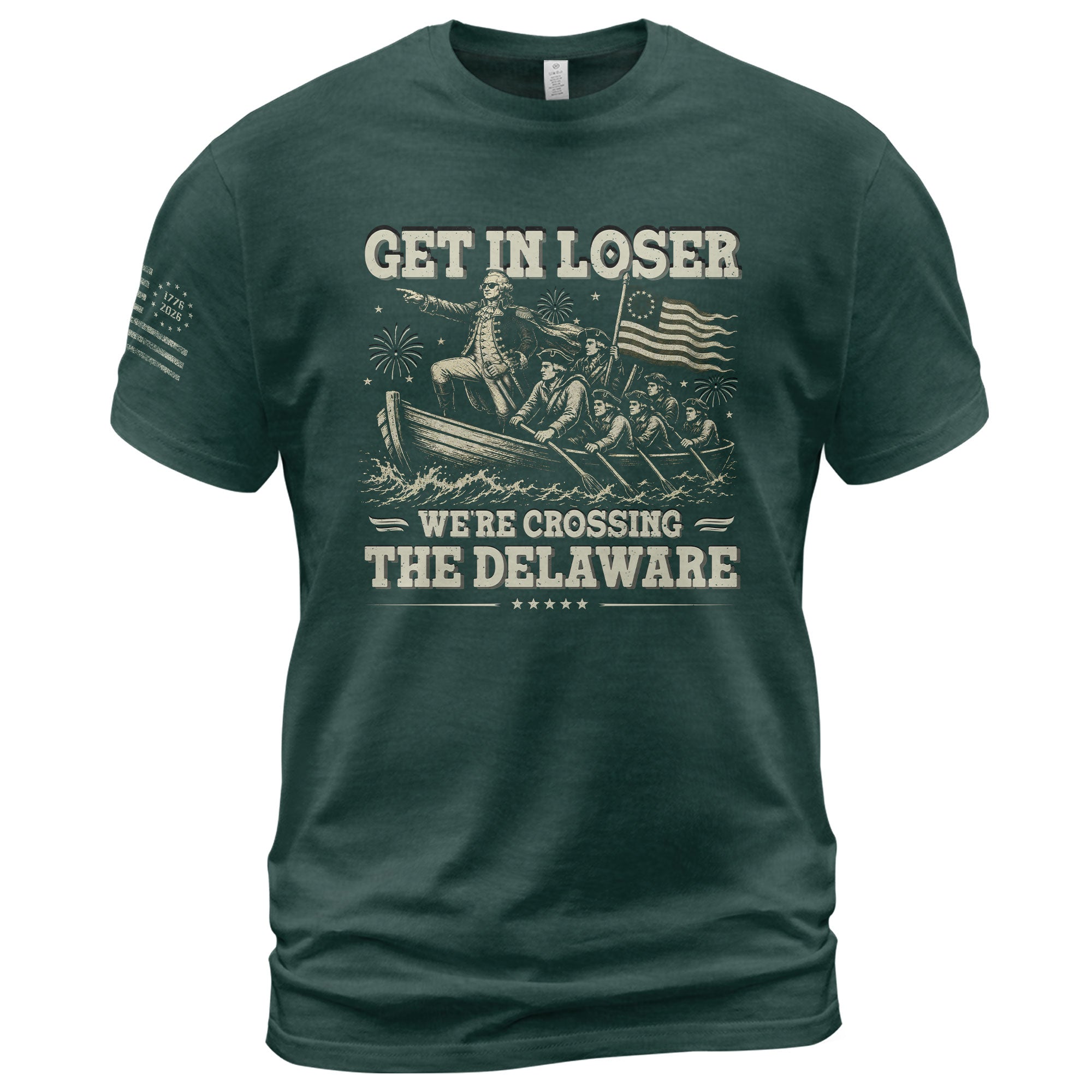 Get In Loser We're Crossing The Delaware Graphic Tee - Patriotic Washington History Shirt