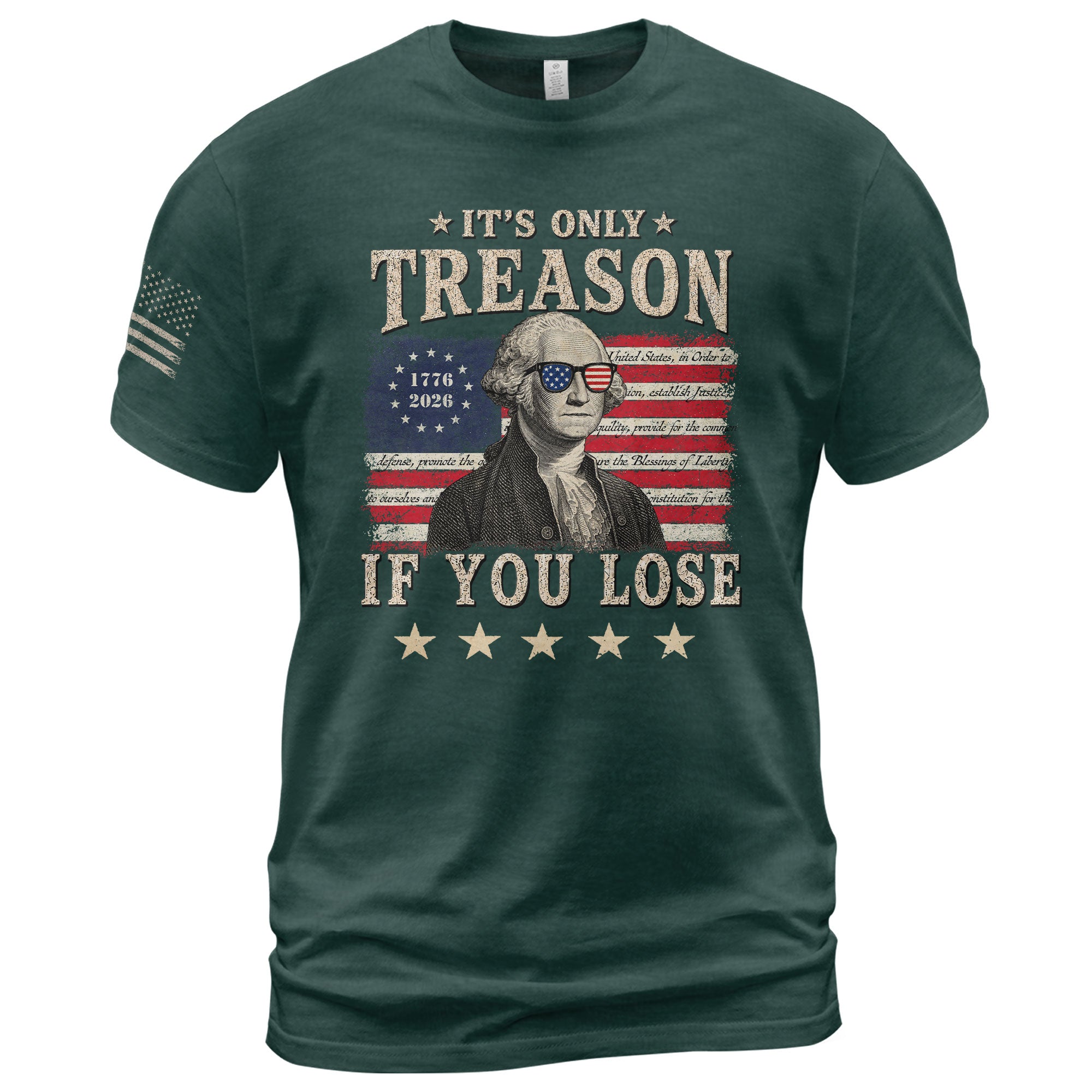 It's Only Treason If You Lose T-Shirt George Washington Patriotic Flag Graphic Tee