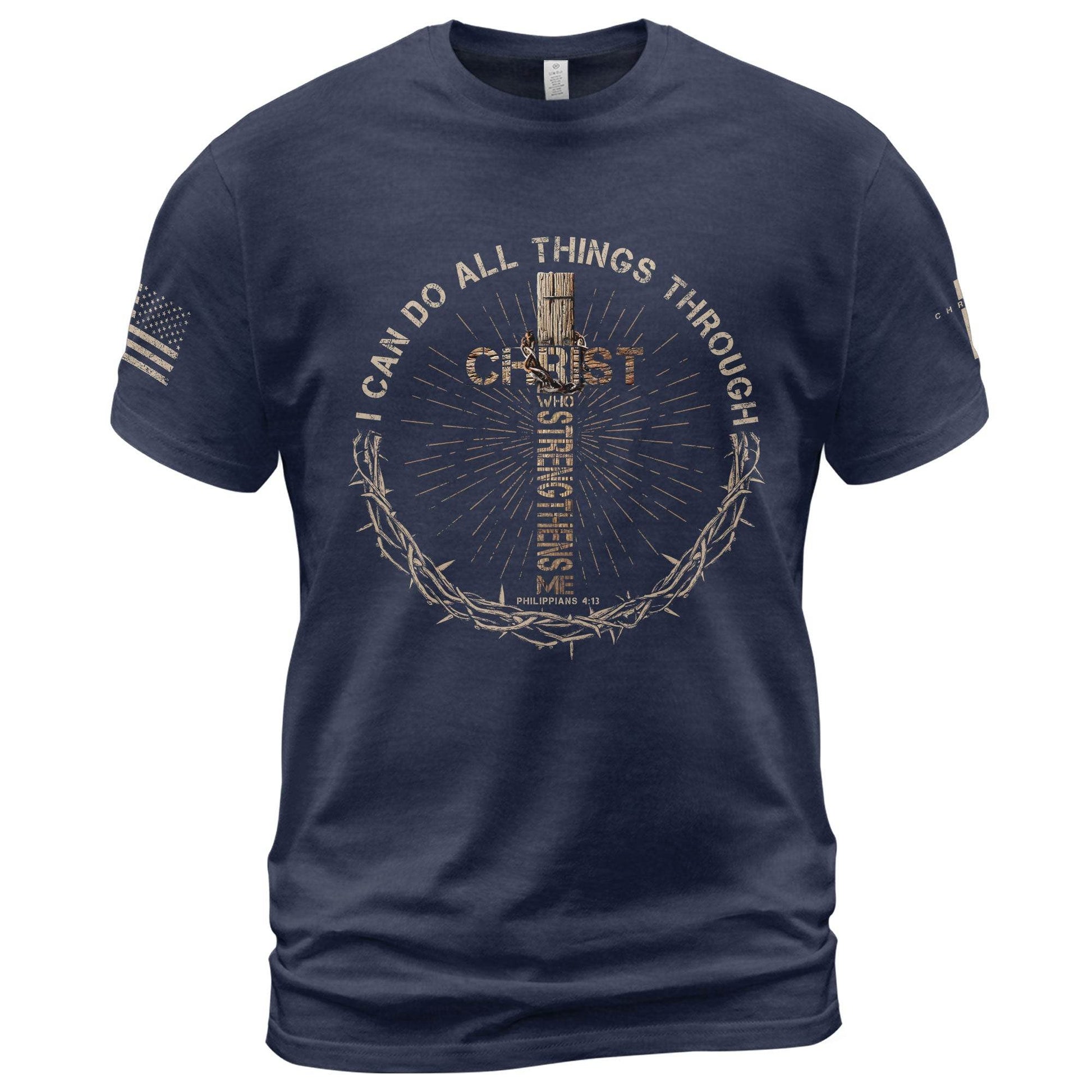 I Can Do All Things Through Christ T-Shirt - Rust Field Wear