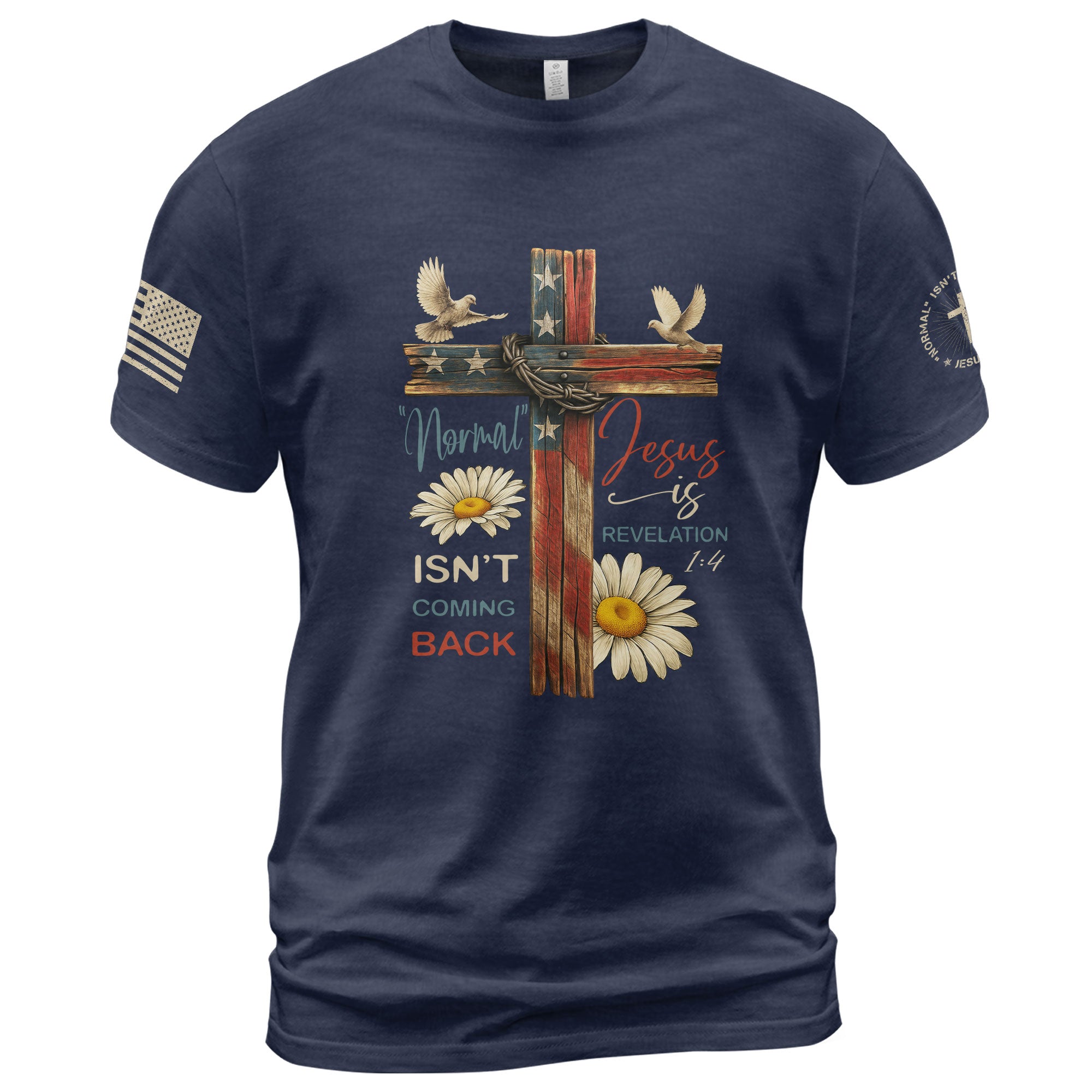 Normal Isn’t Coming Back – Jesus Is Shirt | Revelation 1:4 Floral USA Flag Cross Tee