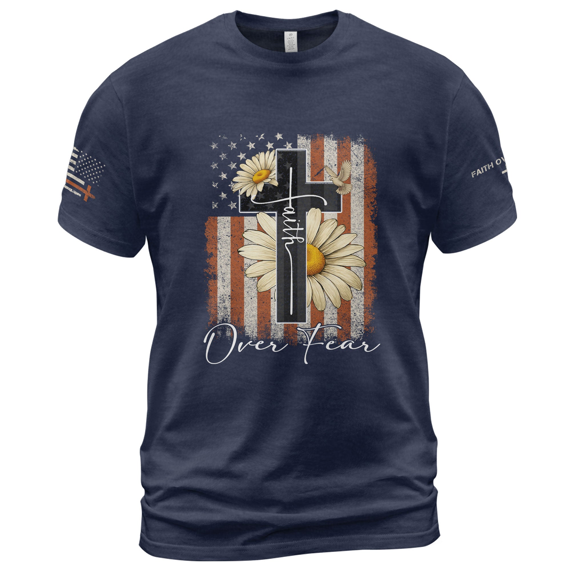 Faith Over Fear Shirt – Daisy Cross USA Flag Christian Tee