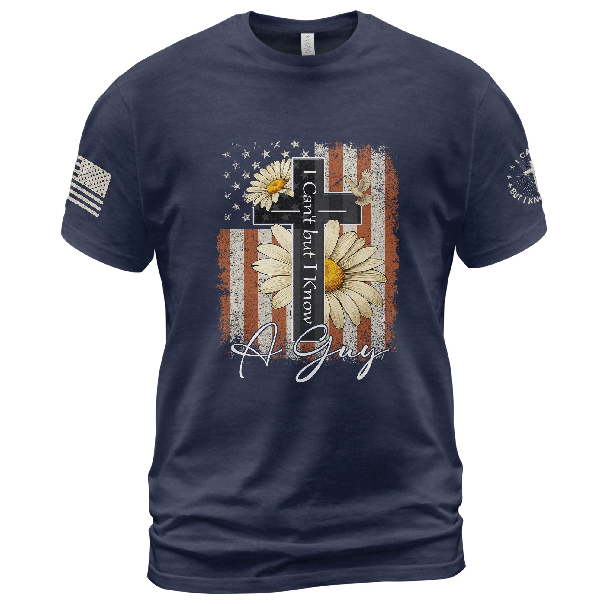 I Can’t But I Know A Guy Floral Faith T-Shirt