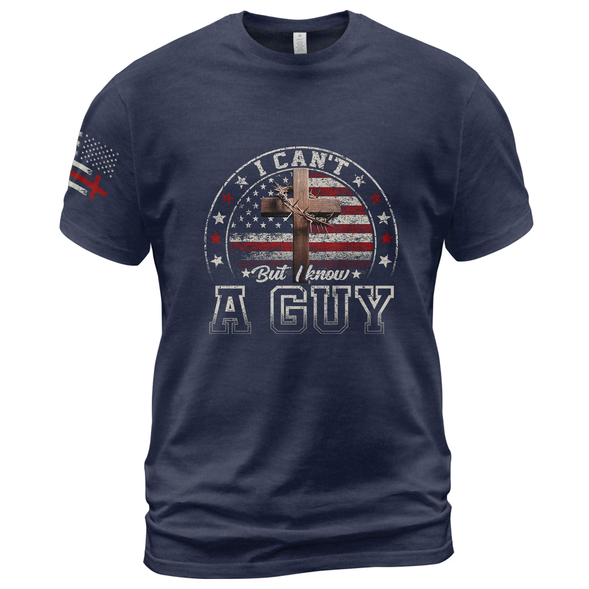 I Can't But I Know a Guy T-Shirt Christian Tee