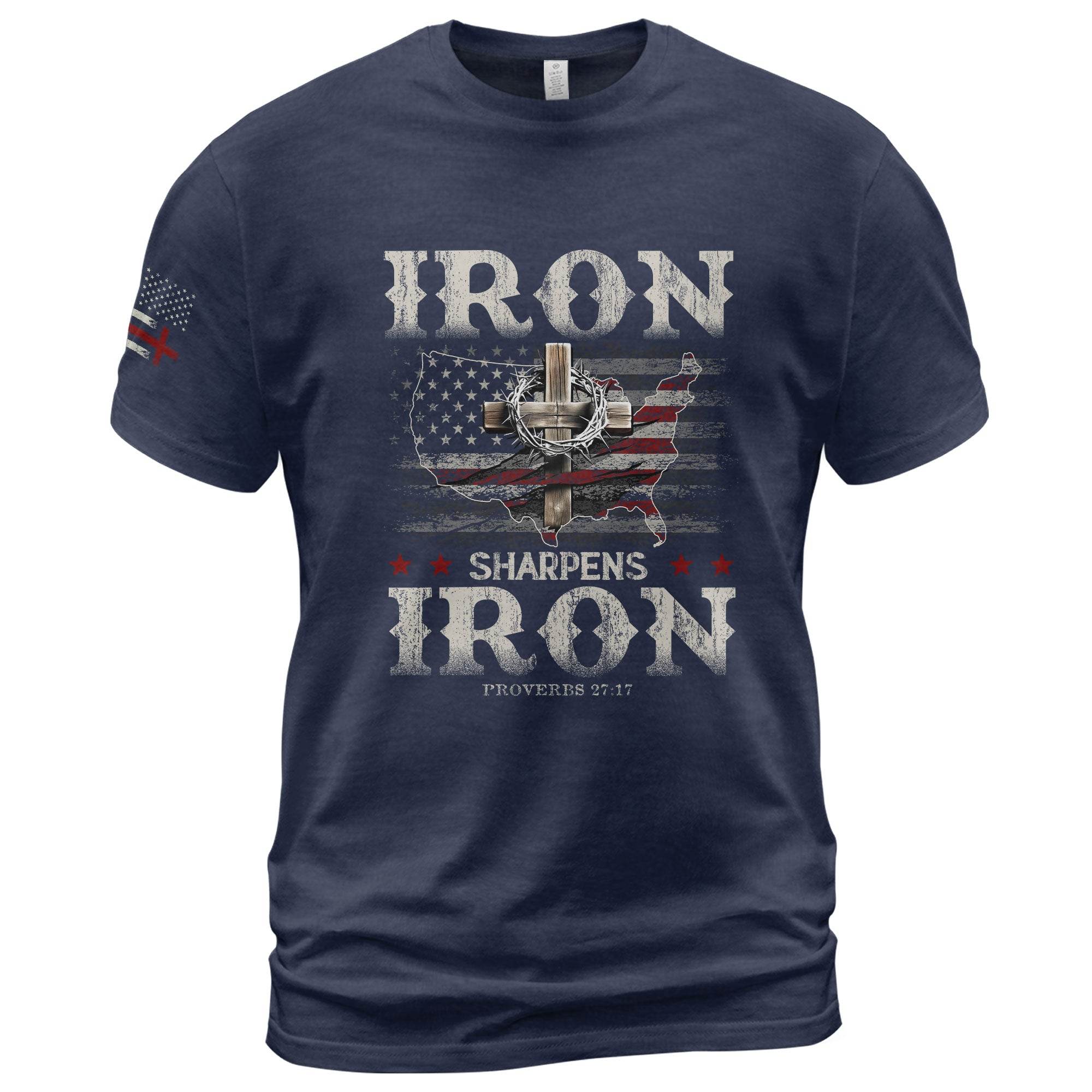 Iron Sharpens Iron T-Shirt – Proverbs 27:17 USA Faith Warrior Tee - Rust Field Wear