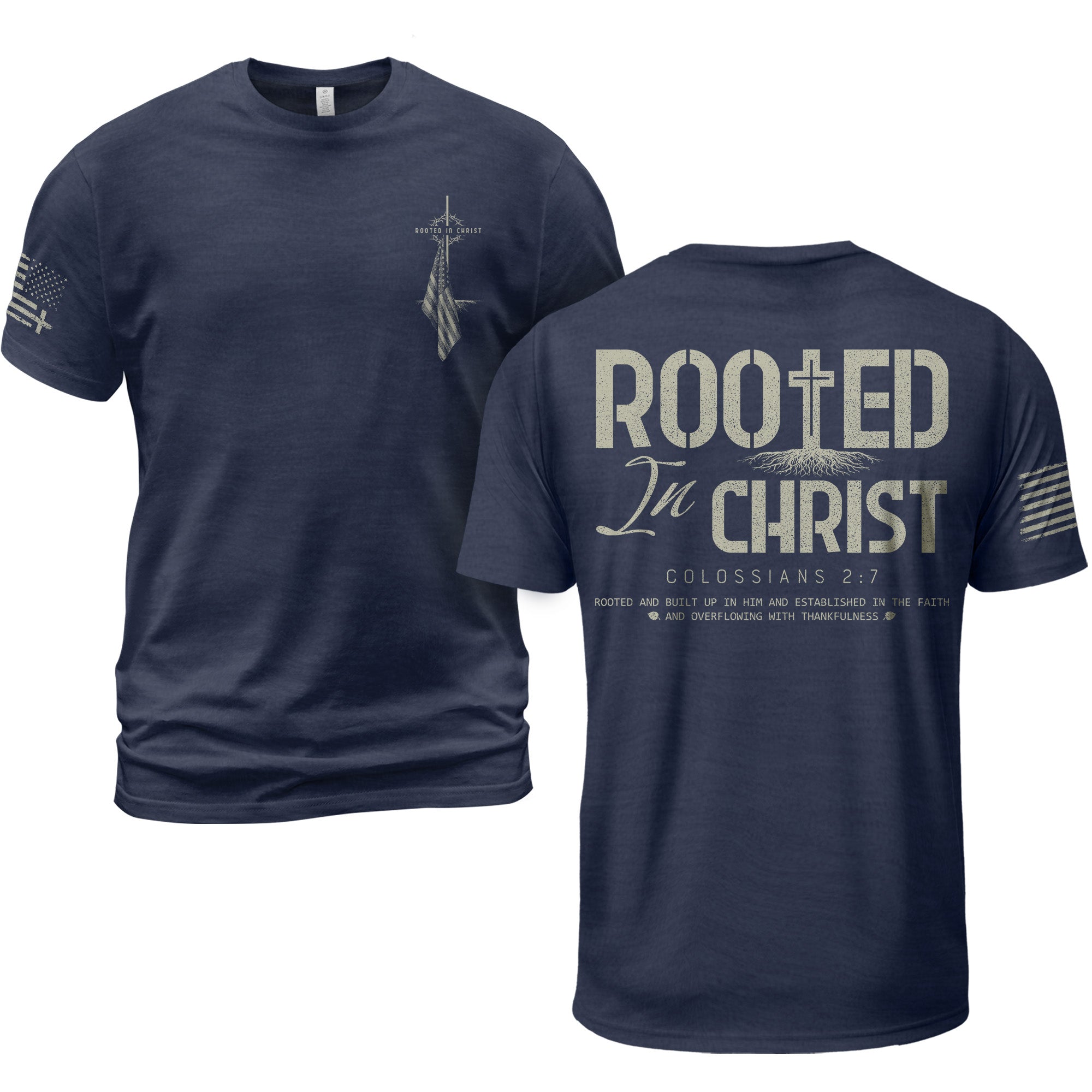 Rooted In Christ Colossians 2 7 Christian T Shirt With Cross And Roots
