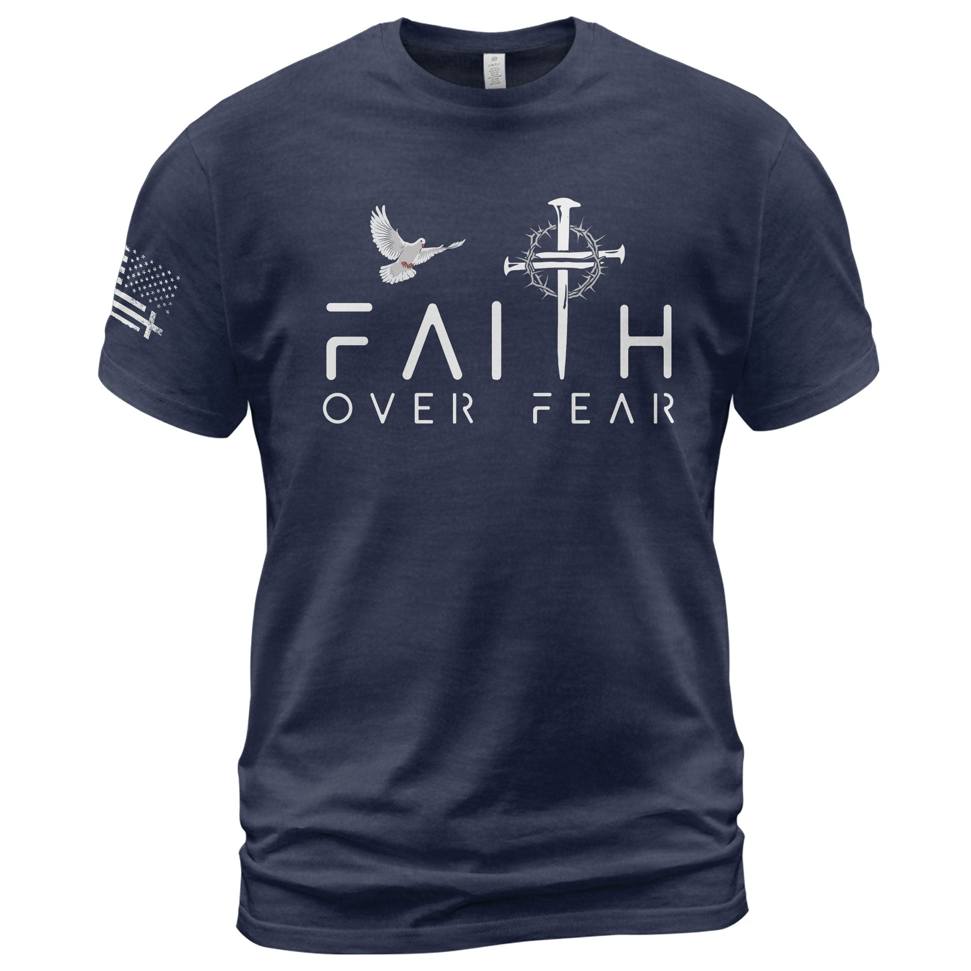 Faith Over Fear Dove and Nail Cross Christian T-Shirt