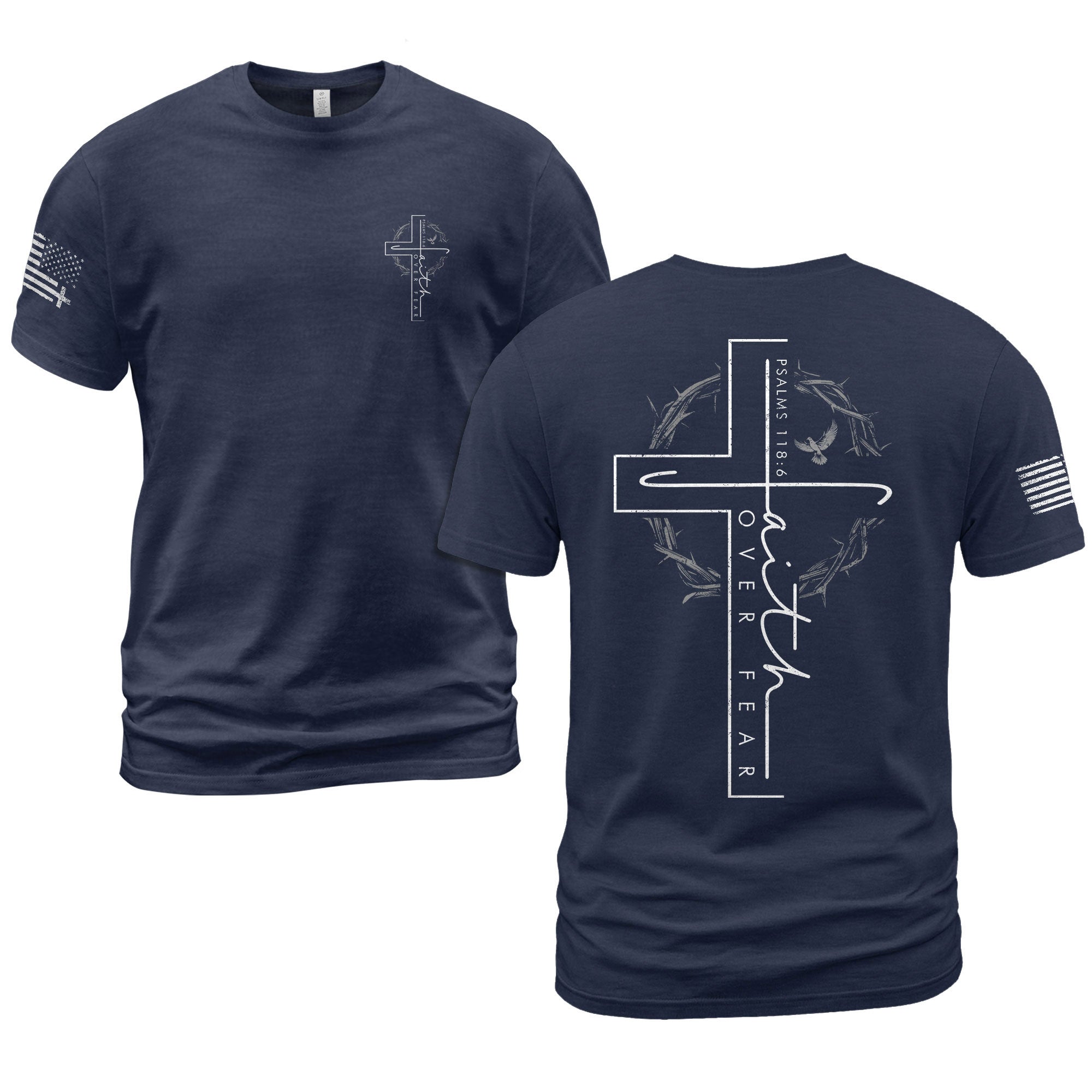 Faith Over Fear Cross Crown of Thorns Psalm 118:6 Christian T-Shirt