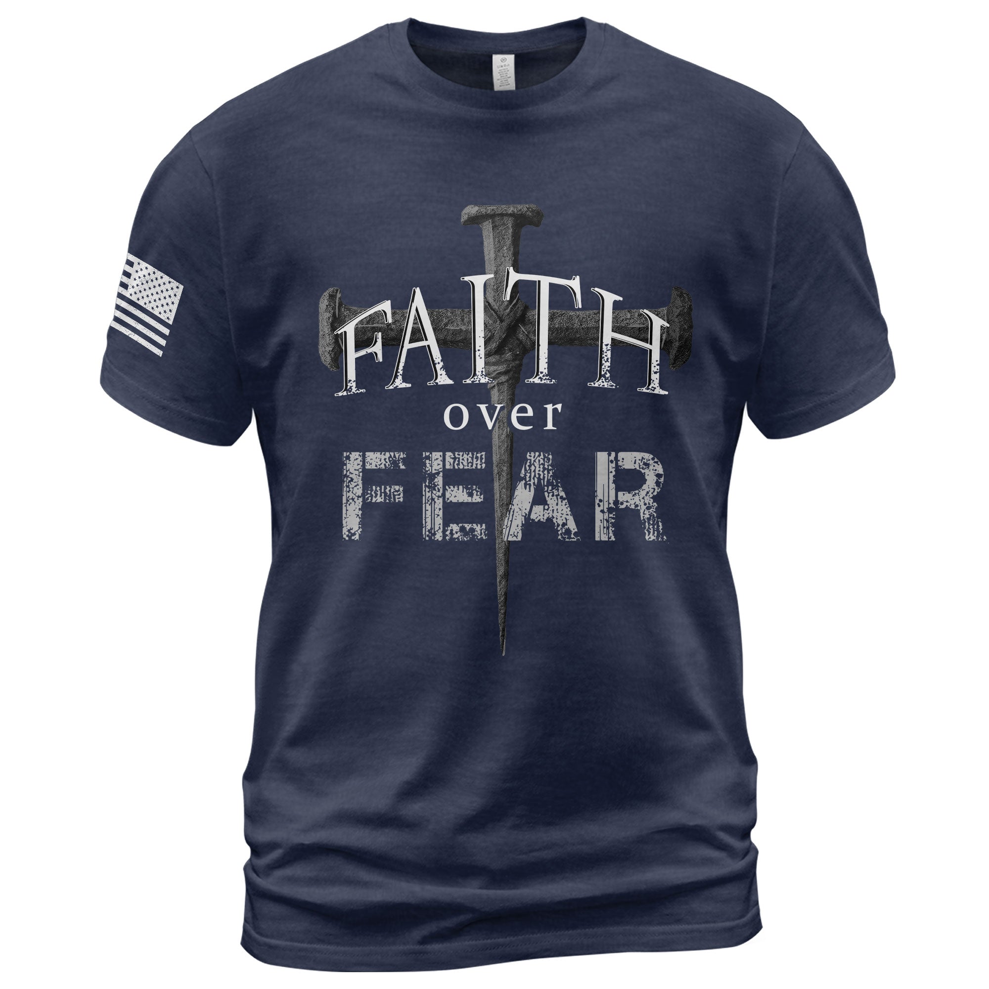Faith Over Fear Christian Nail Cross Patriotic Religious Jesus Shirt