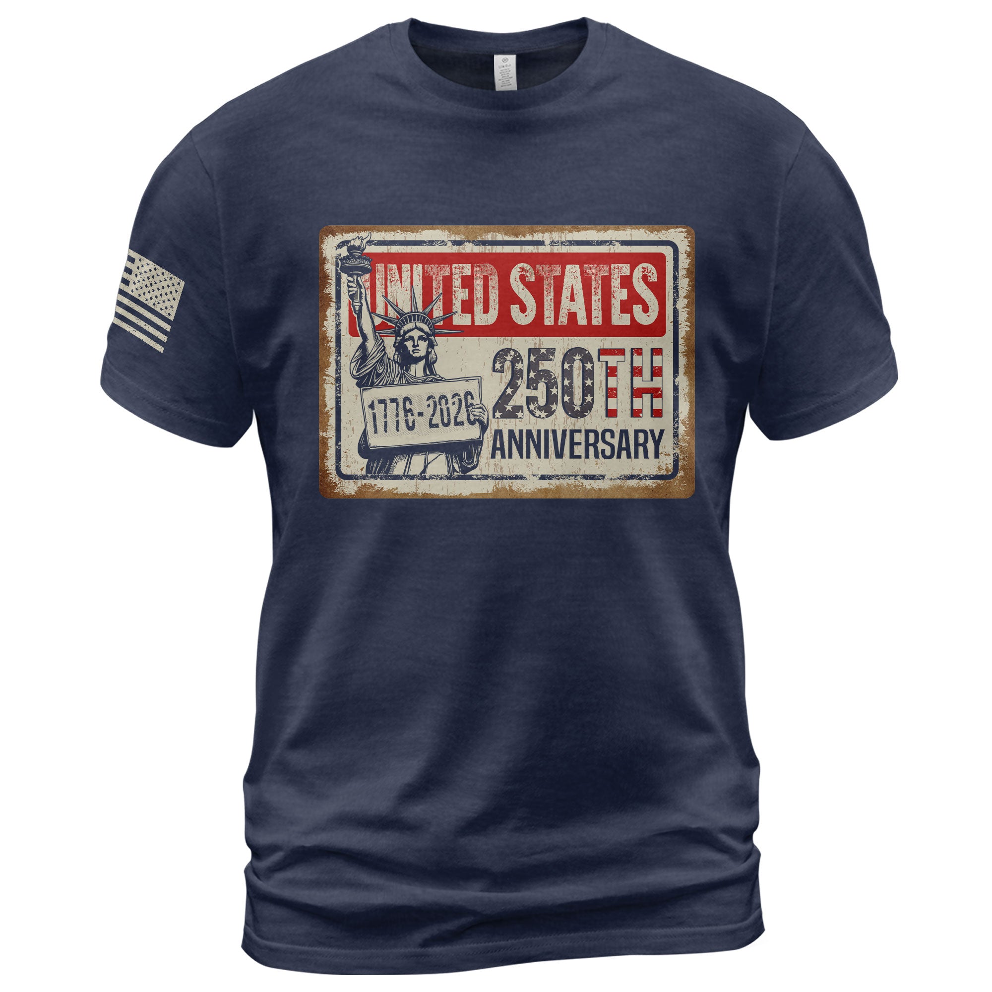 United States 250th Anniversary 250 Years Vintage Sign Shirt Lady Liberty Patriotic