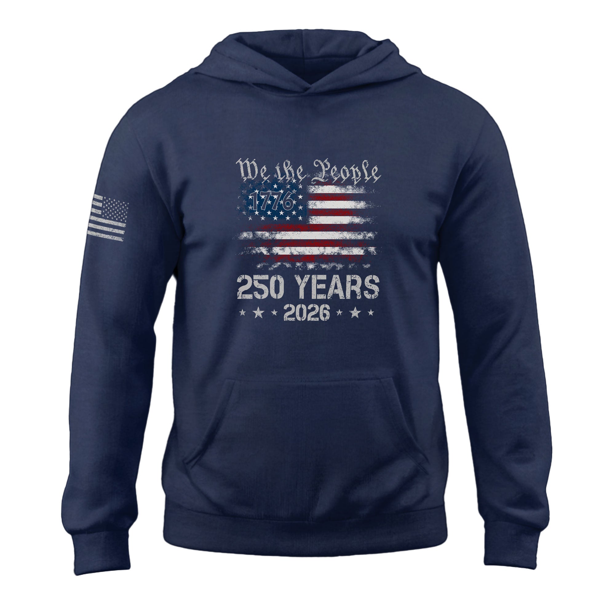USA 250th Anniversary Semiquincentennial 250 Years Hoodie 1776-2026 We The People