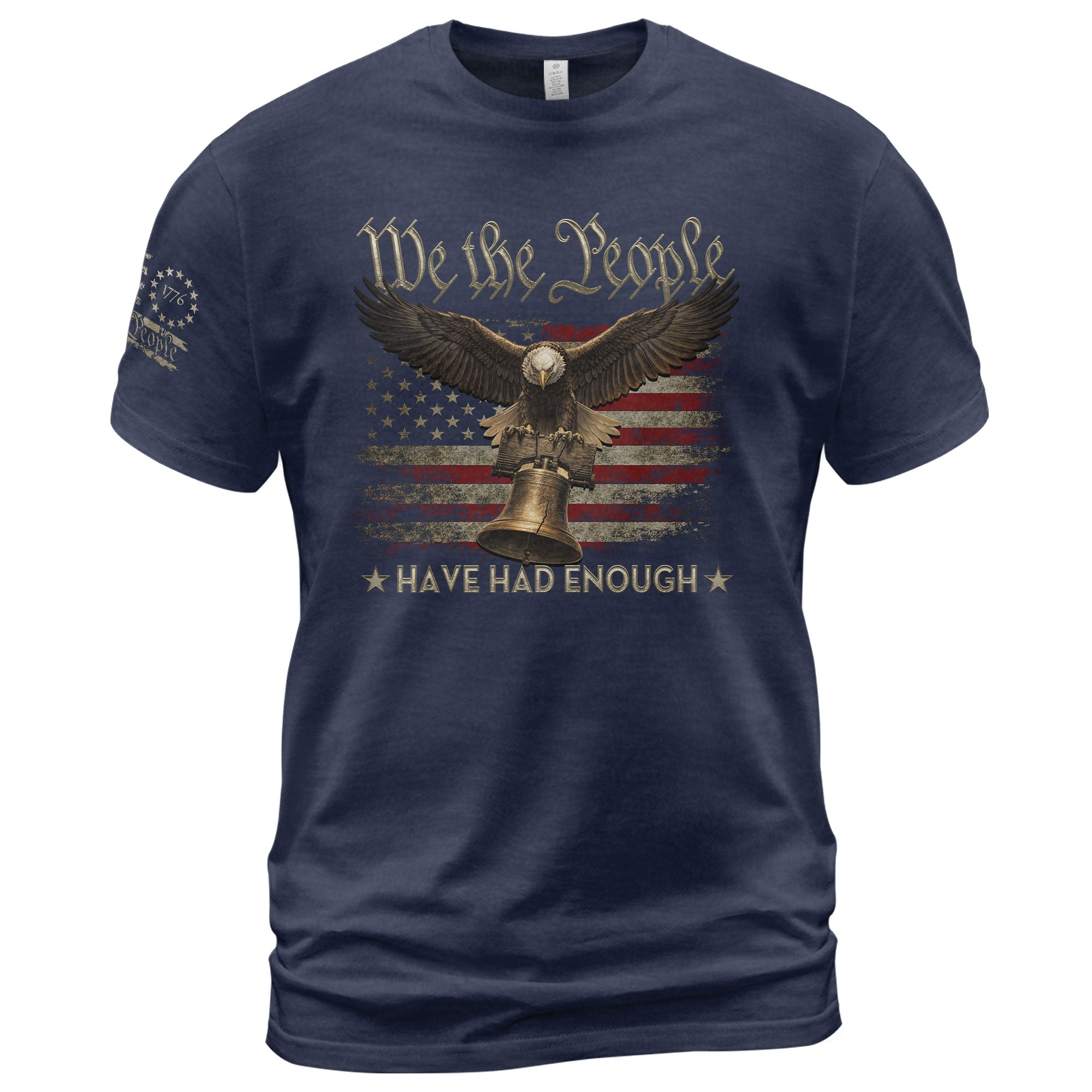 We The People Have Had Enough T-Shirt Vintage American Patriot Eagle Freedom Icons Statement Tee