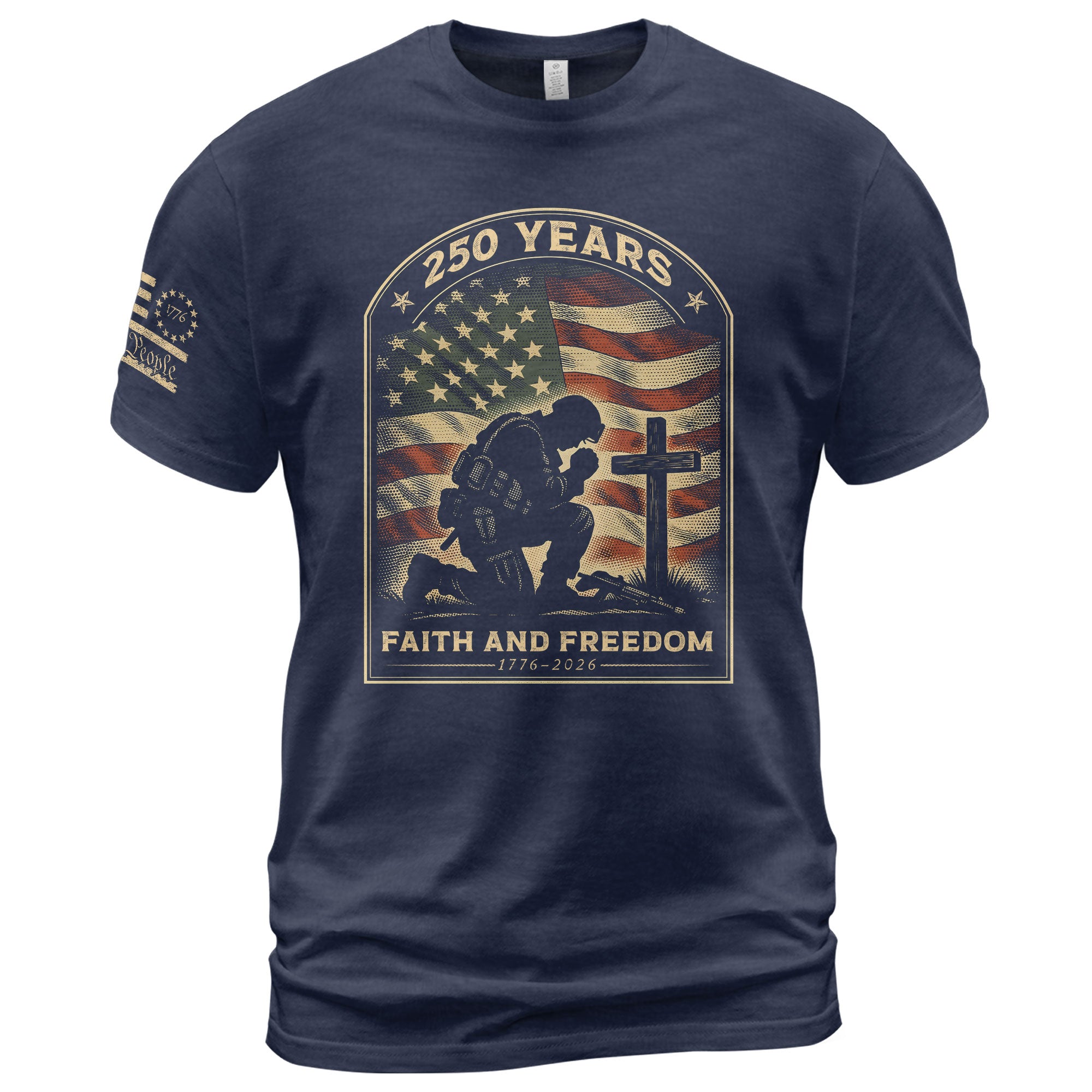 Faith and Freedom 250 Years 250th Anniversary Patriotic T-Shirt - Kneeling Soldier Prayer & American Flag Graphic Tee