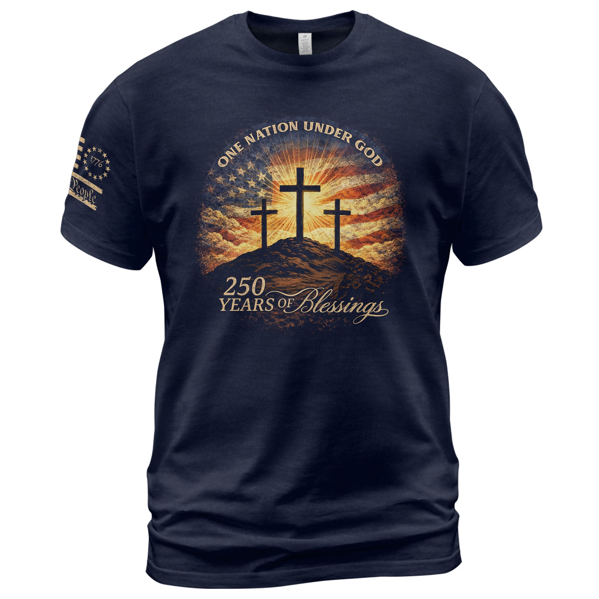 250 Years of Blessings One Nation Under God Shirt - 250th Anniversary Commemorative Crosses & Flag Tee