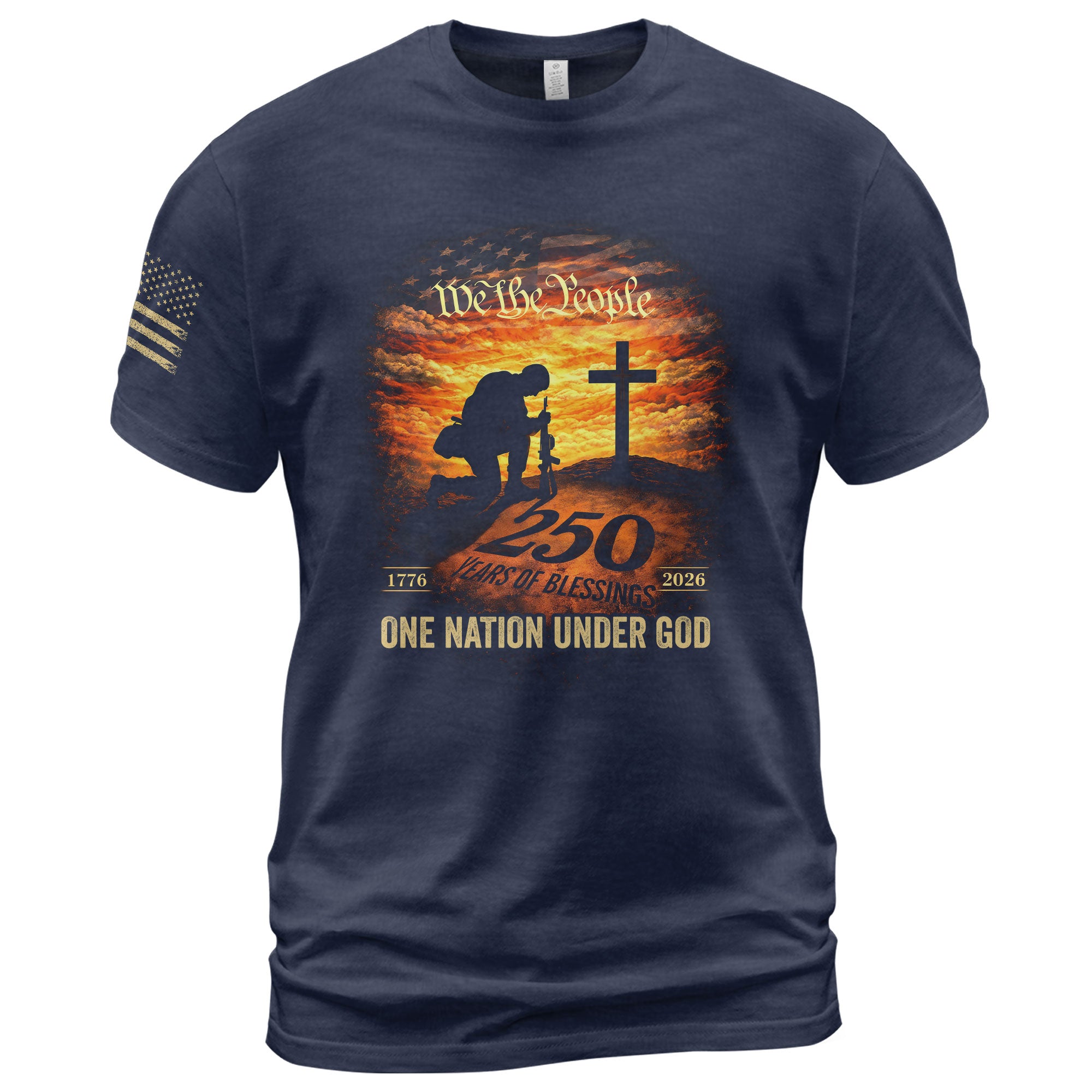 250 Years of Blessings T-Shirt - One Nation Under God Patriotic Soldier Prayer & US Flag Tee