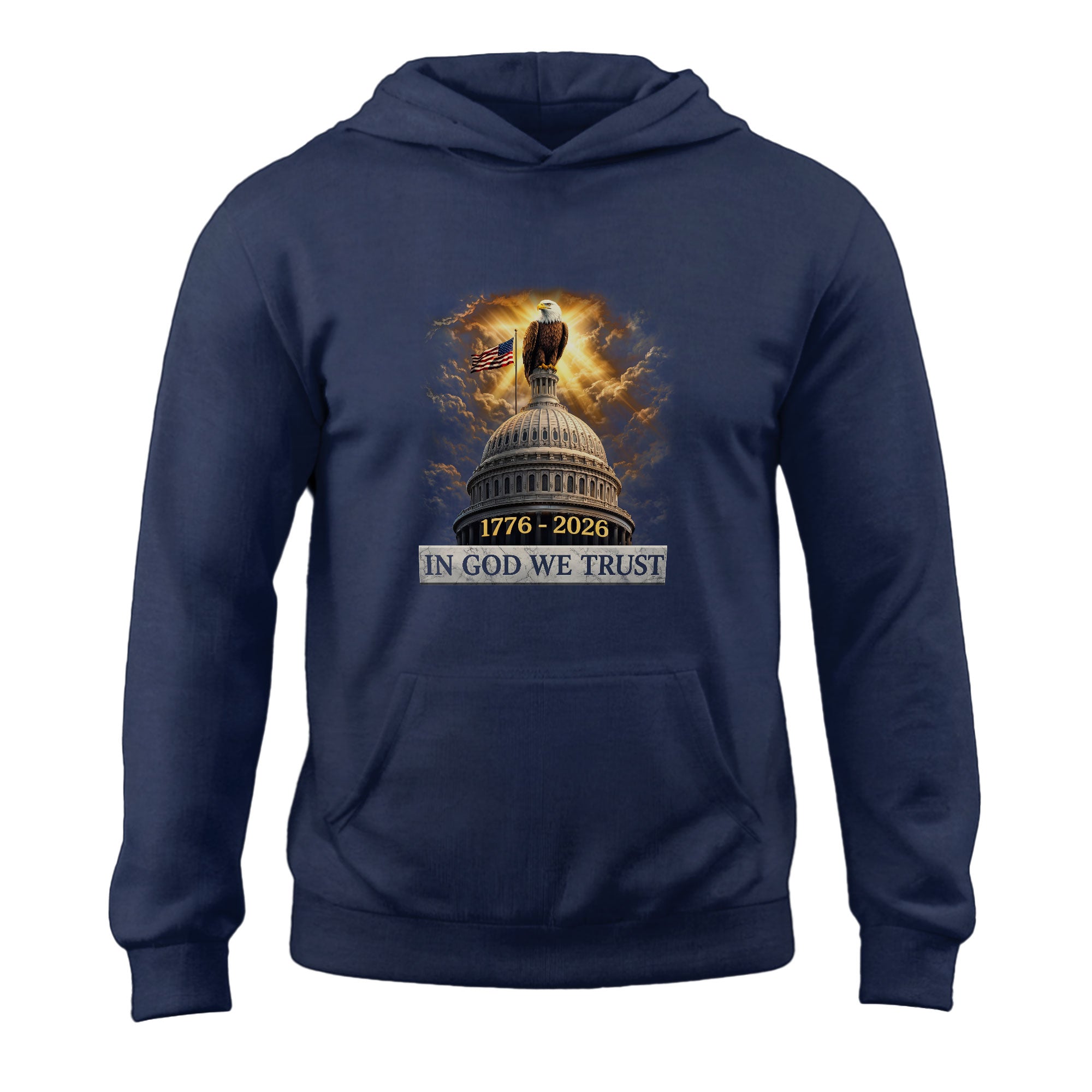 Semiquincentennial 1776–2026 Hoodie – In God We Trust Eagle Patriotic Design