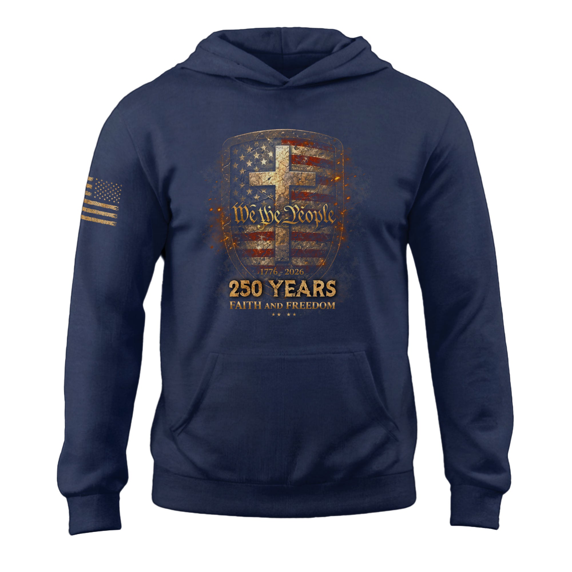 America 250th Anniversary 1776-2026 Semiquincentennial We The People Hoodie – Faith and Freedom Christian Cross Shield Patriotic Hoodie