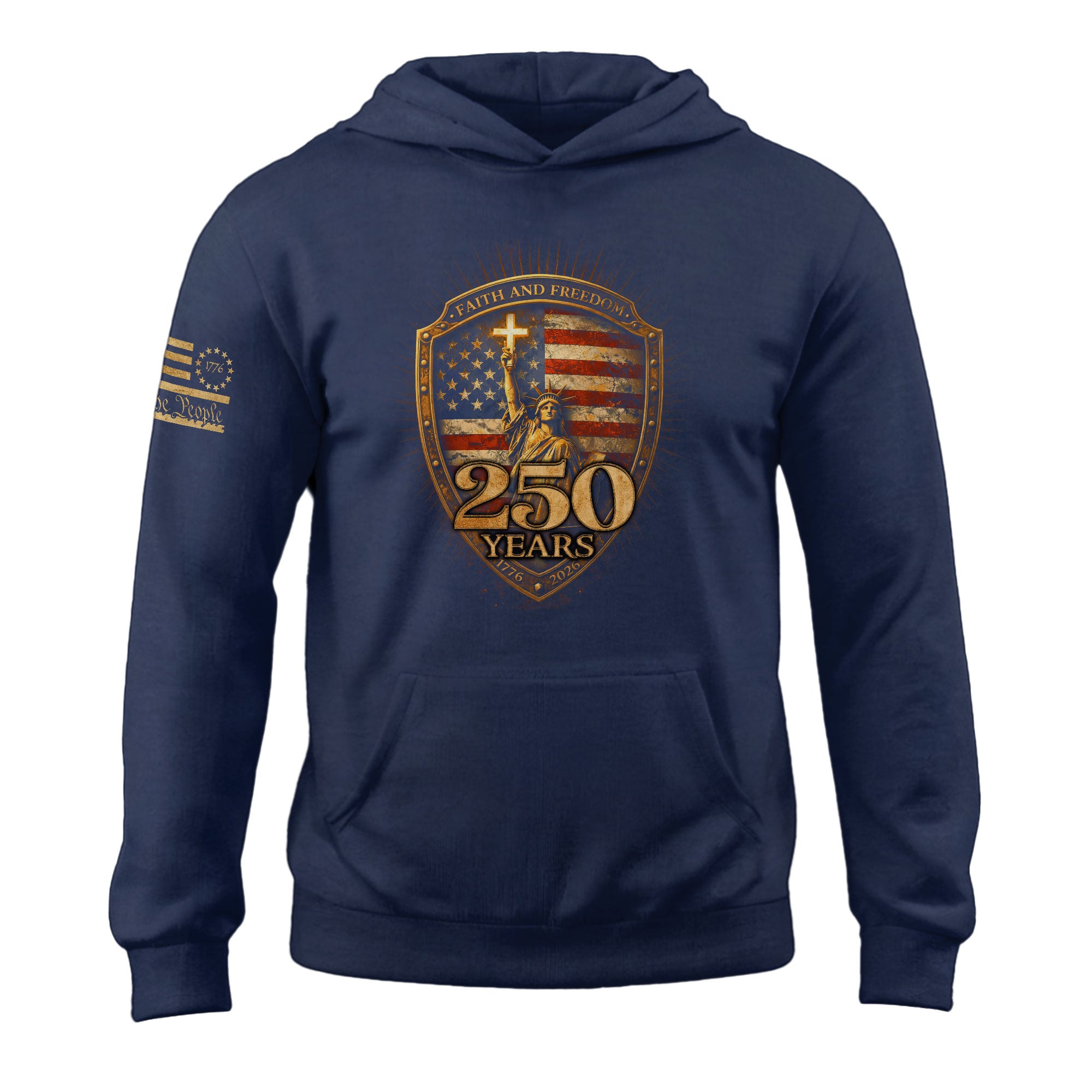 USA 250th Anniversary 1776-2026 Semiquincentennial Hoodie – Christian Faith and Freedom Statue of Liberty 250 Years Patriotic Hoodie