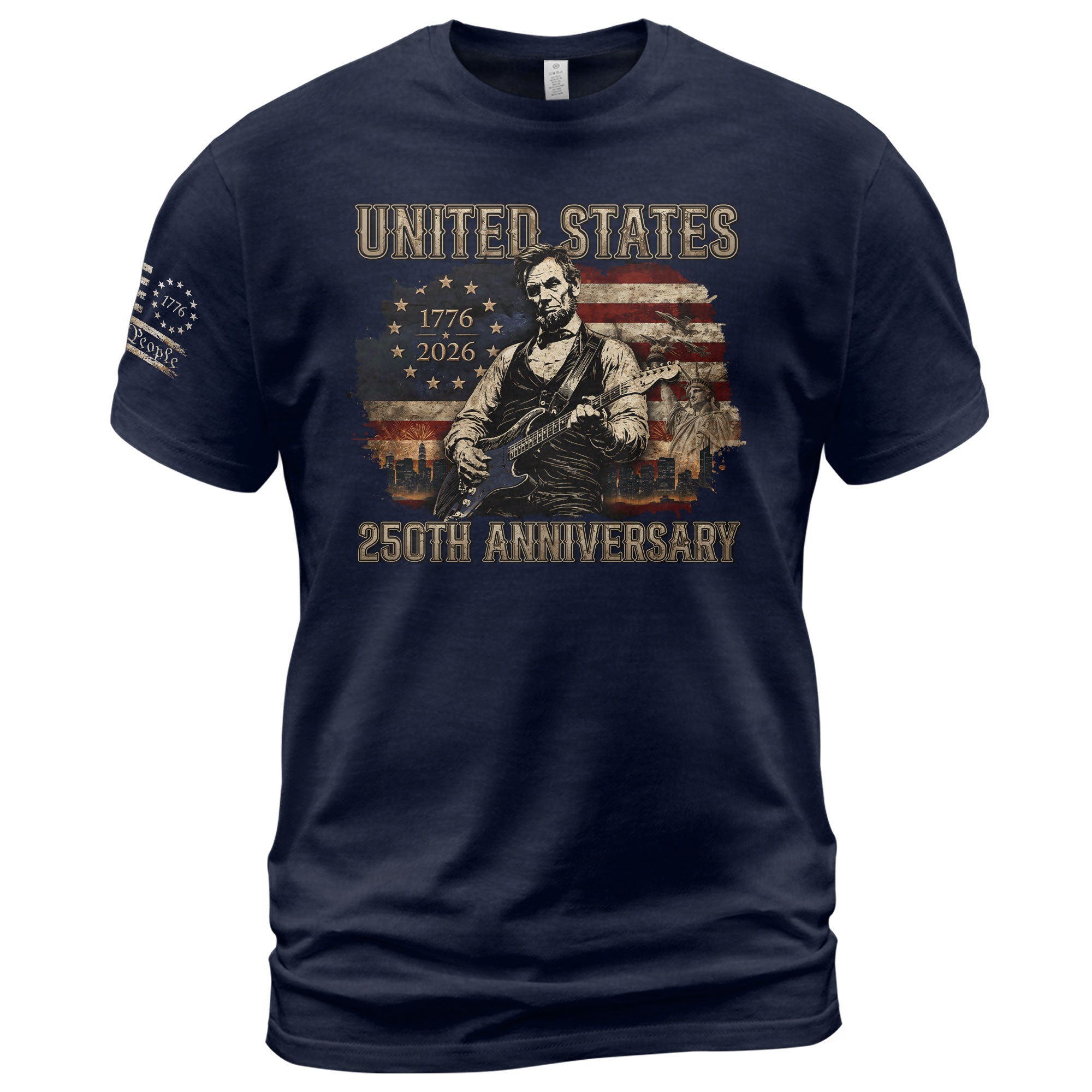 Abraham Lincoln T-Shirt Playing Guitar 1776 2026 Patriotic US Flag 250th Anniversary