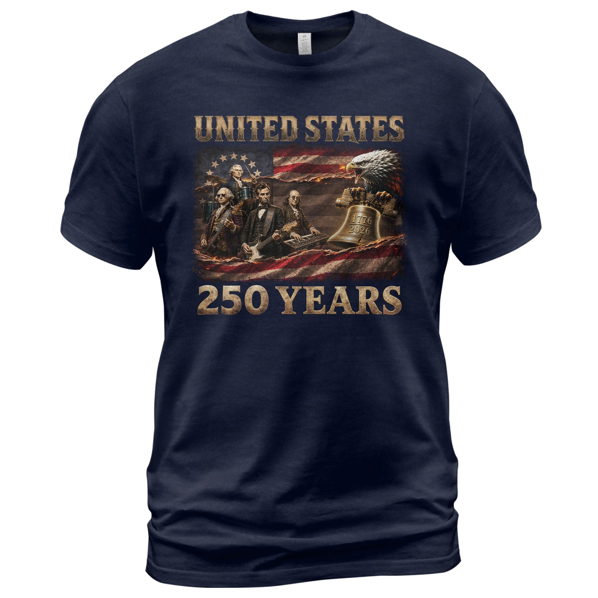 Liberty Bell Eagle Presidents Rock Band T-Shirt 250 Years 1776-2026 Patriotic July 4th - Rust Field Wear