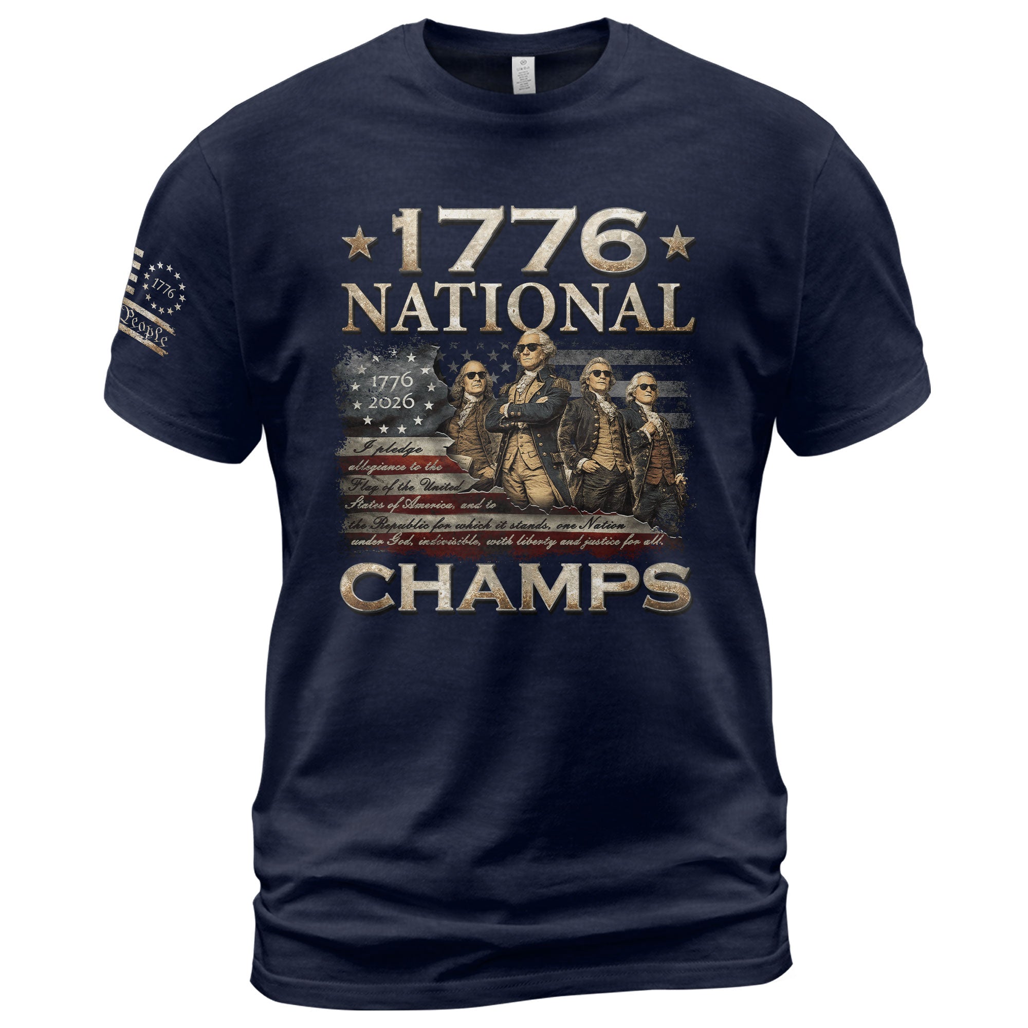 1776 National Champs T-Shirt Patriotic US Founding Fathers Fourth of July Graphic Tee