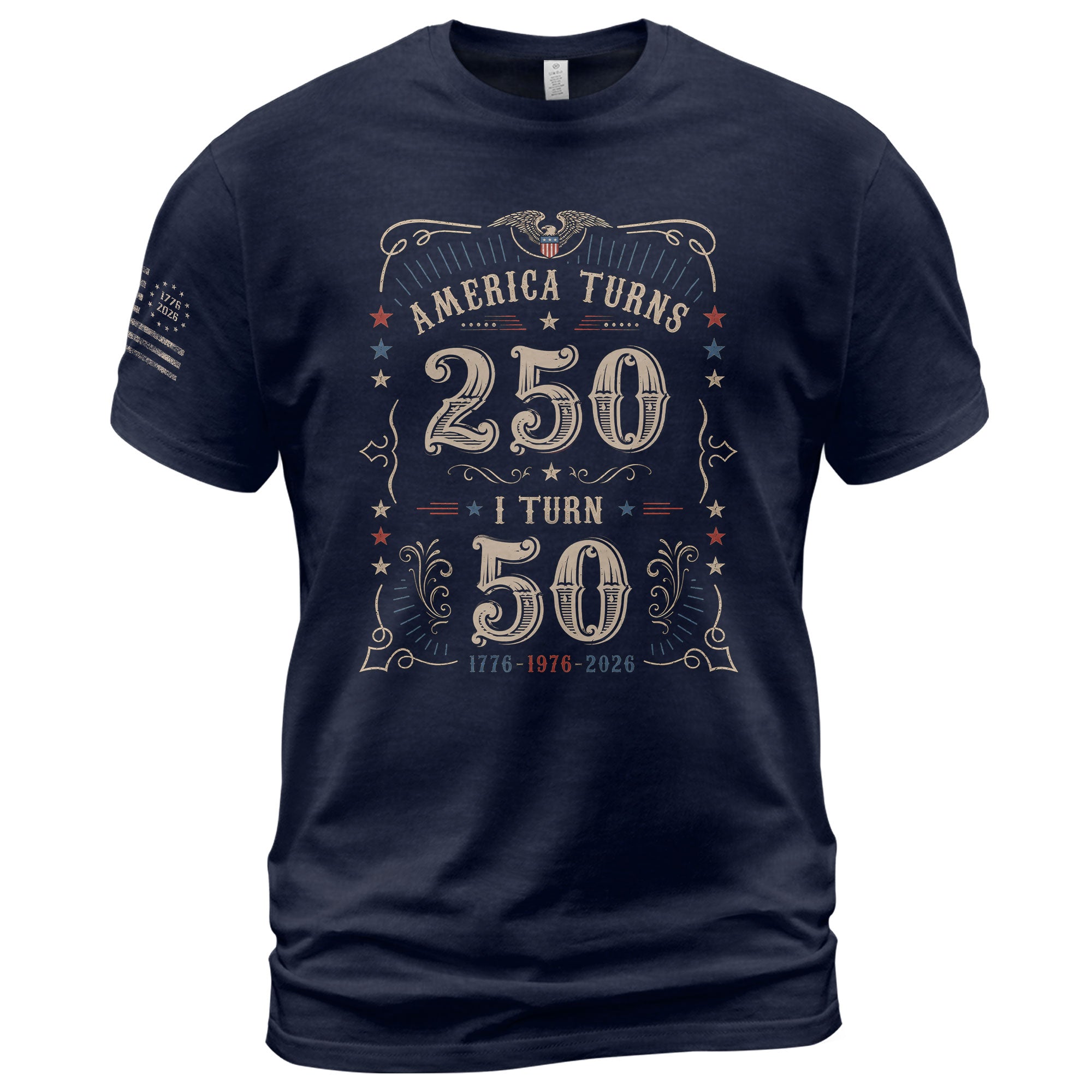 50 Year Legacy Graphic Tee - Commemorating 250 Years of History 1776-2026 Shirt Style