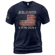 Vintage JESUSAVES USA Flag Shirt 1776 2026 We The People Men Patriotic Cotton Tee