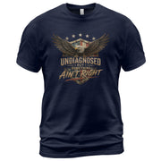 Undiagnosed But Something Ain't Right Tshirt - Patriotic Eagle Chronic Illness Tee