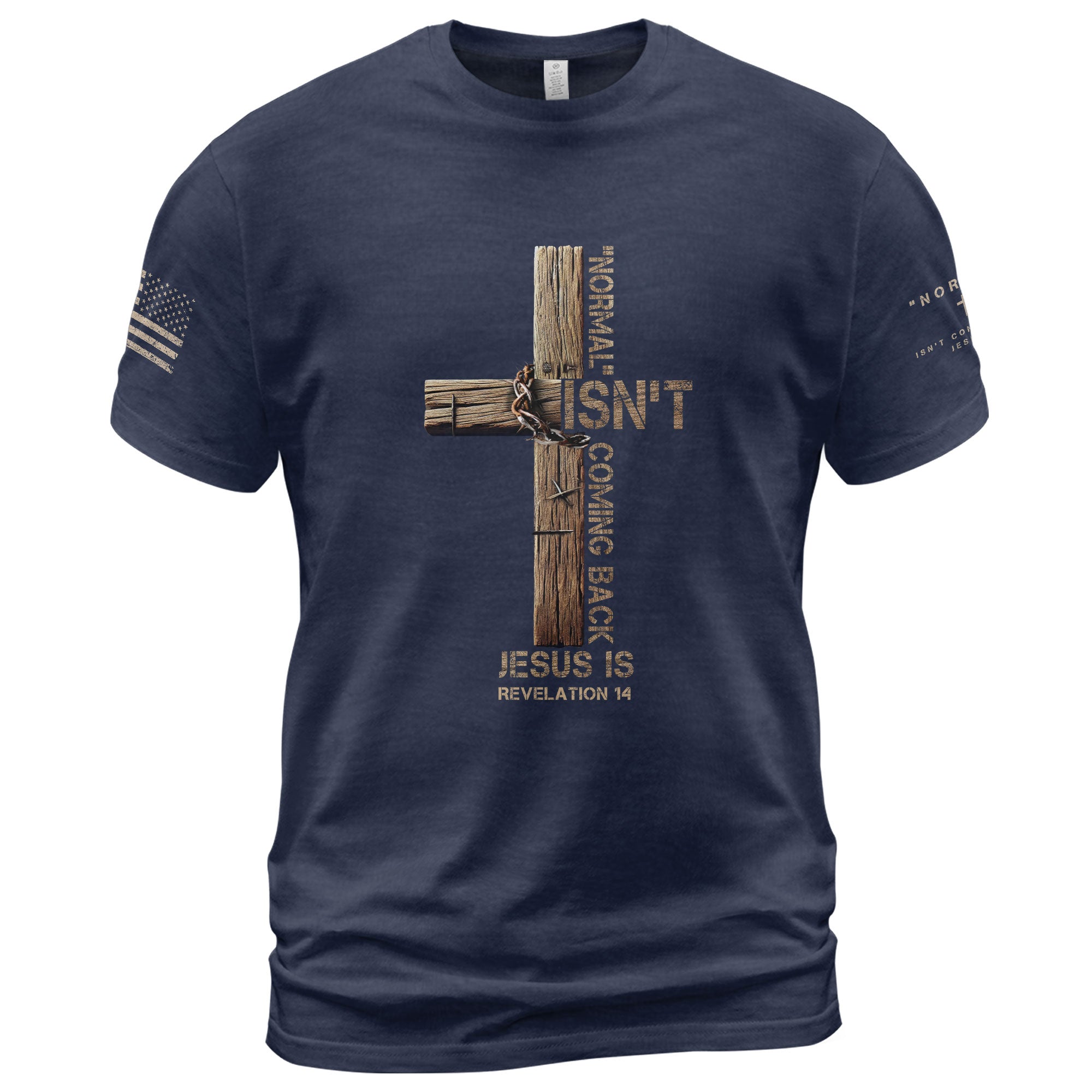 Normal Isn’t Coming Back T-Shirt – Jesus Is