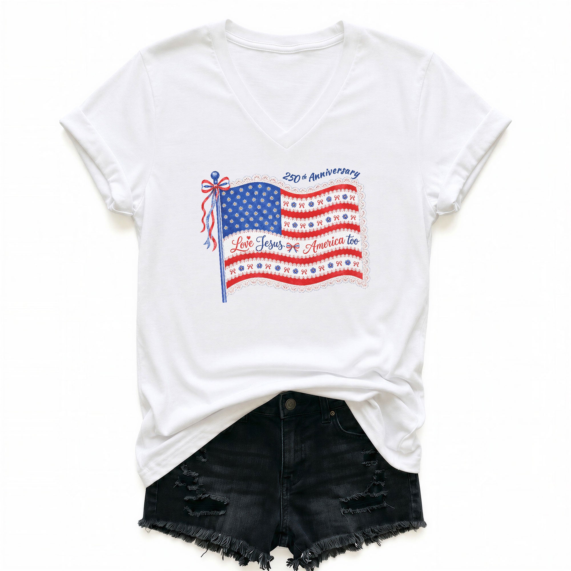 Love Jesus and America Too V-Neck Shirt - 250th Anniversary Patriotic Graphic Tee Women